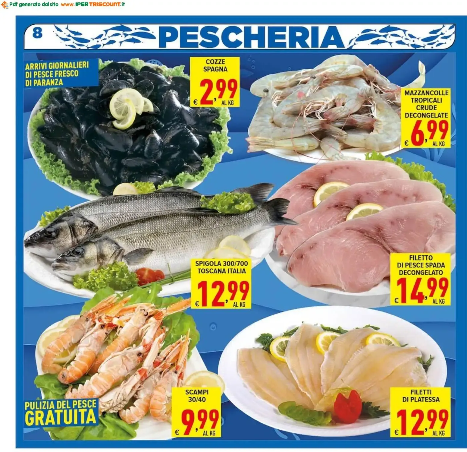 Iper Triscount Supermercati: ¡SOTTOCOSTO! da 2 ottobre a 13 ottobre di 2026 - Pagina del volantino 8