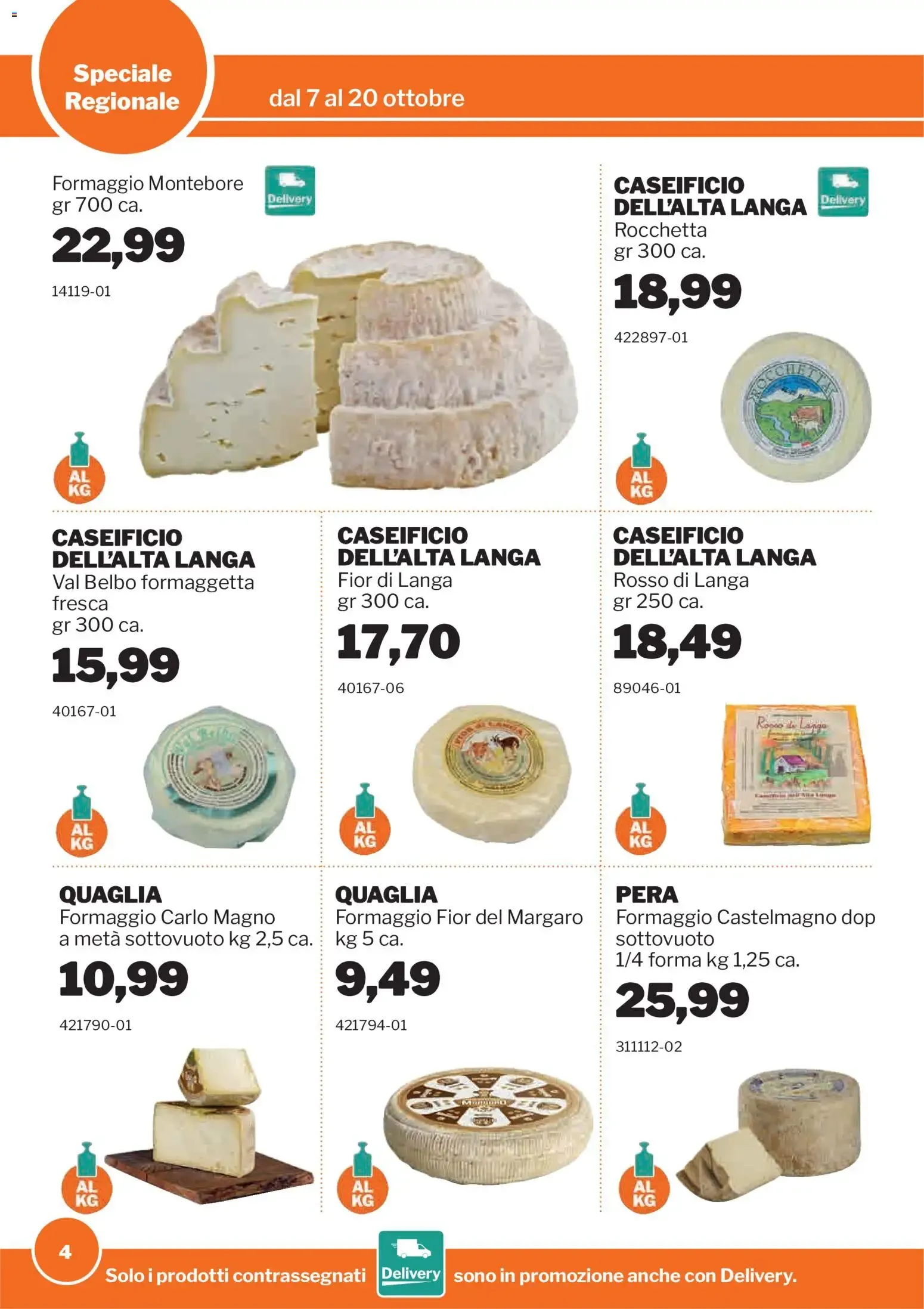 Nuovo Sogegross volantino Piemonte dal 07/10/2026 > offerte anteprima 🛍️ da 7 ottobre a 20 ottobre di 2026 - Pagina del volantino 4