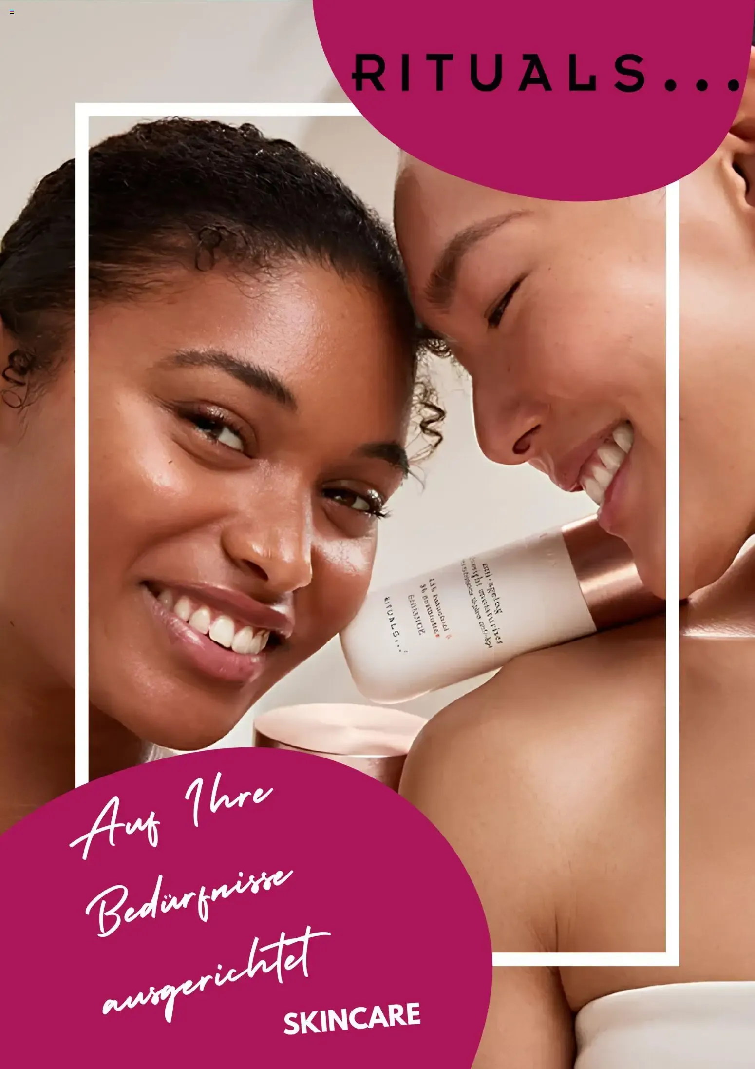 Rituals Skincare: Auf Ihre Bedürfnisse ausgerichtet