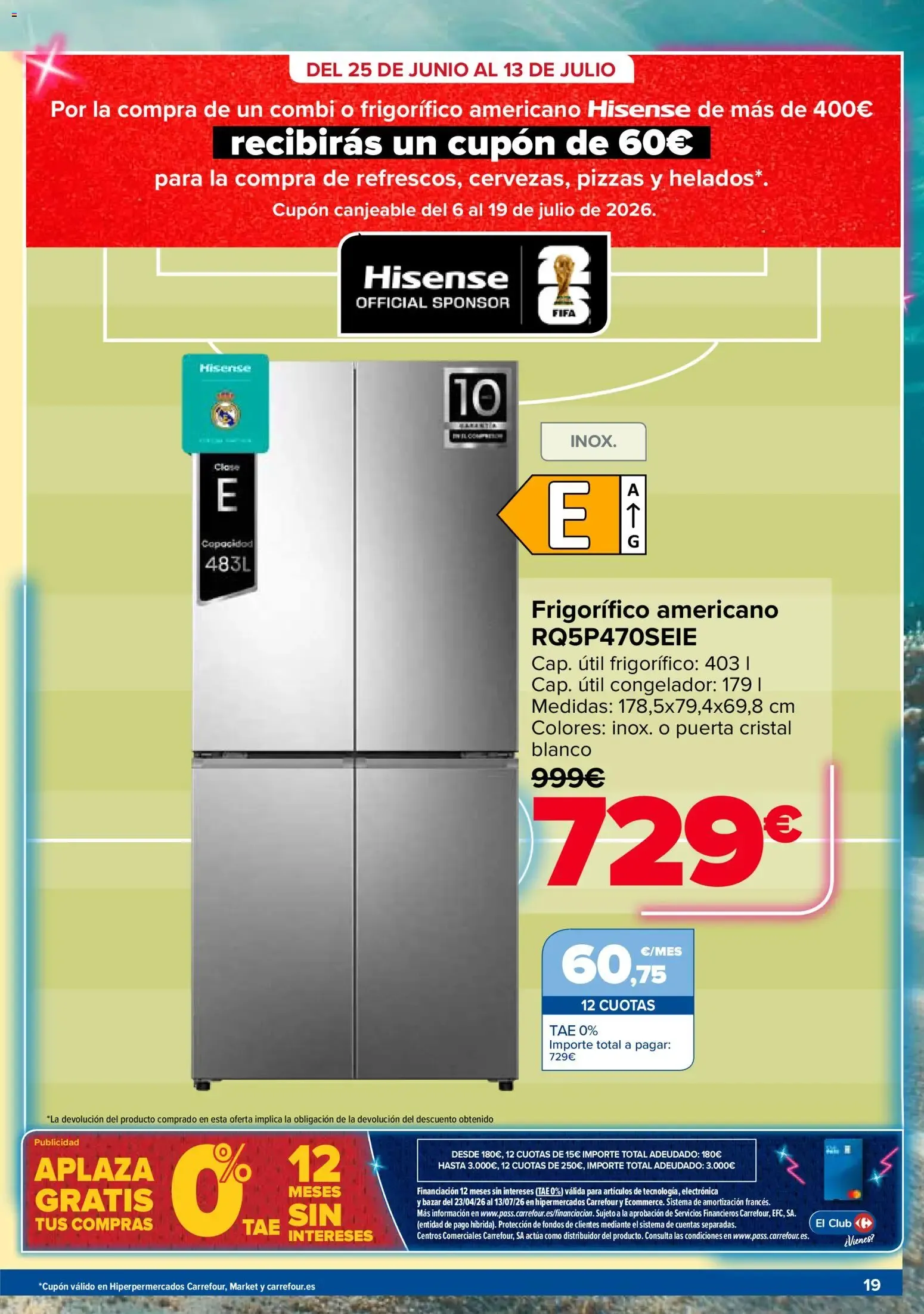 Catálogo de Carrefour Electroverano del 06/07/2026 | Catálogo 6 de julio al 13 de julio 2026 - Página 19