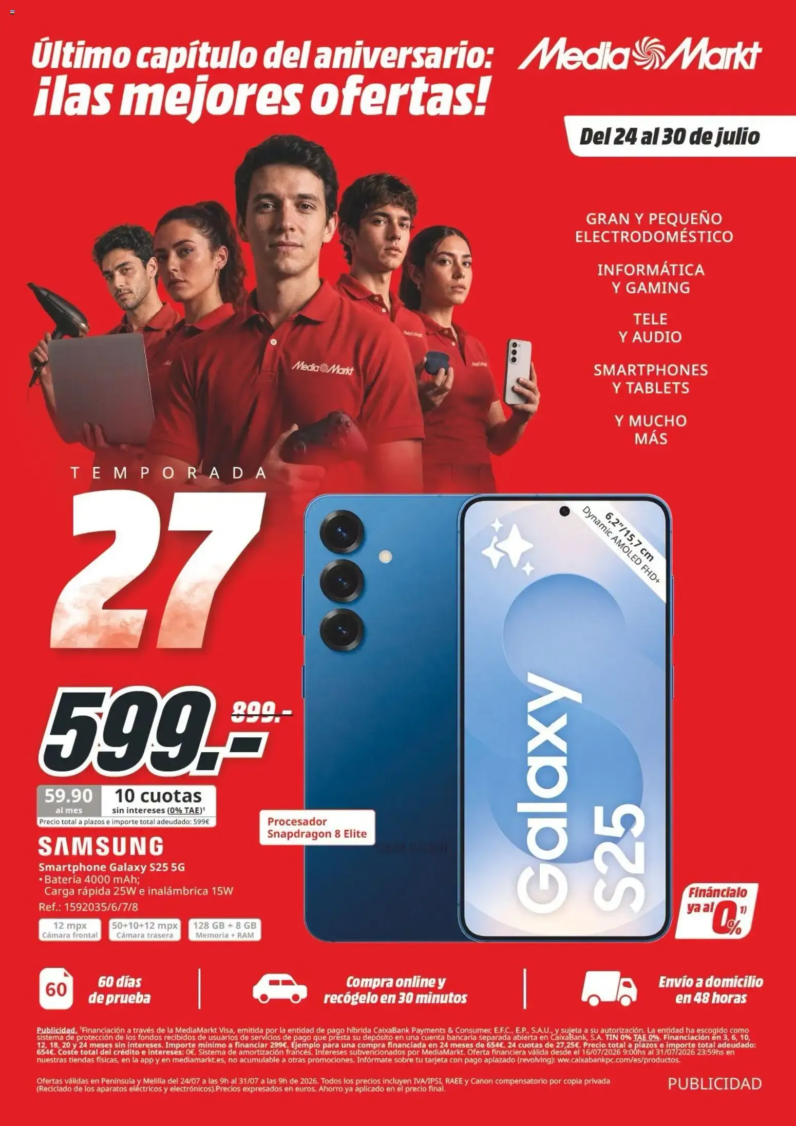 Catálogo de Último capítulo del aniversario: Media Markt ilas mejores ofertas! 24 de julio al 31 de julio 2026 - Página 1