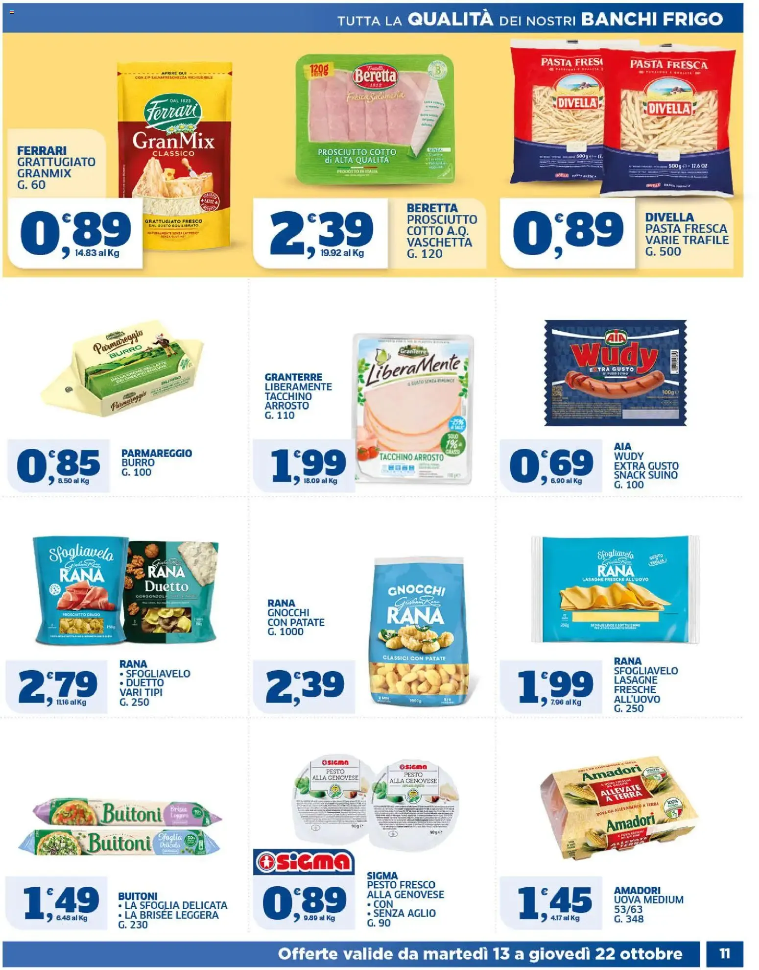 Nuovo SIGMA volantino dal 13/10/2026 > offerte anteprima 🛍️ da 13 ottobre a 22 ottobre di 2026 - Pagina del volantino 11