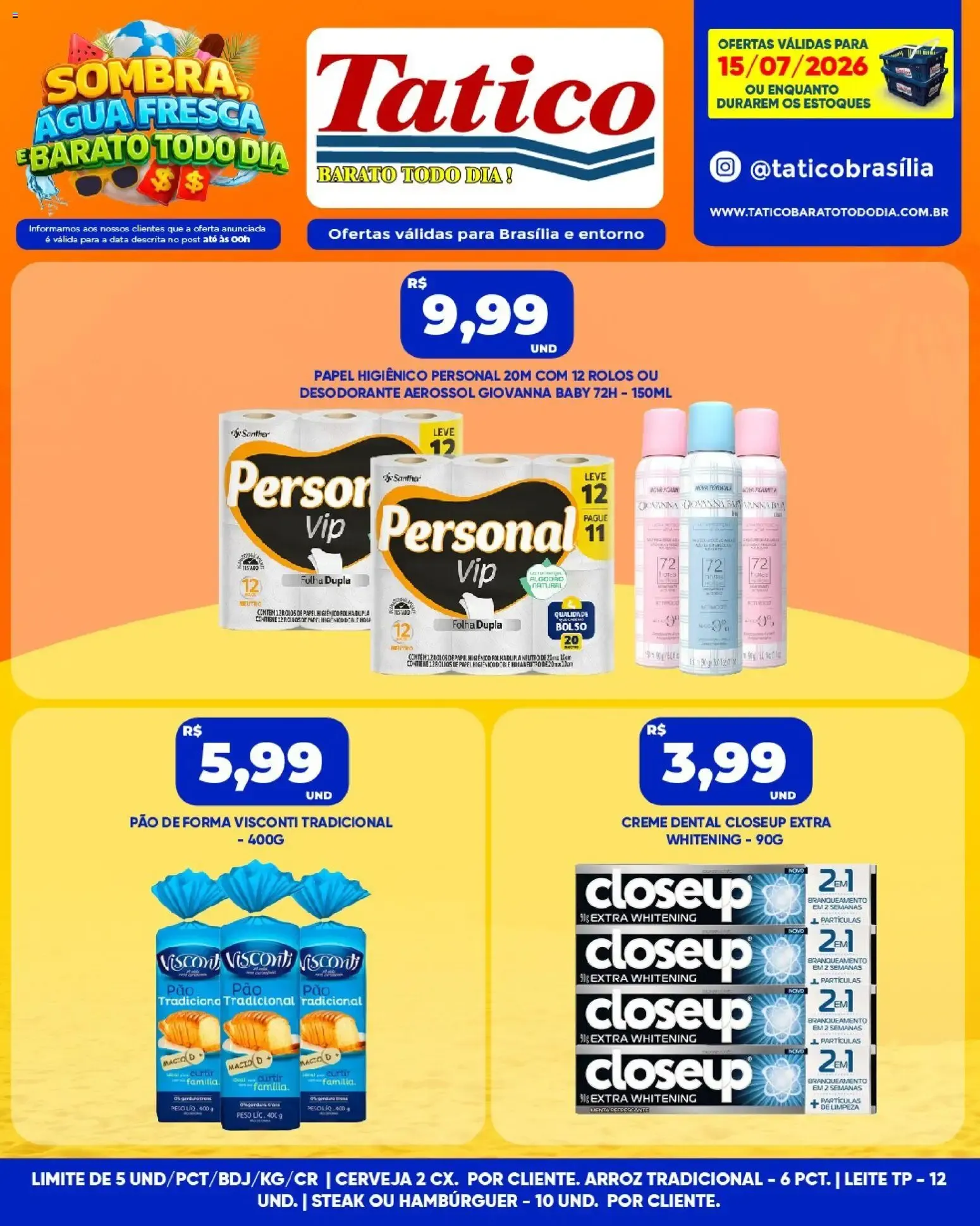 Encarte de Tatico ofertas do Dia de 16/07/2026 | Promoções Online 16 de julho até 16 de julho 2026 - Pagina 26
