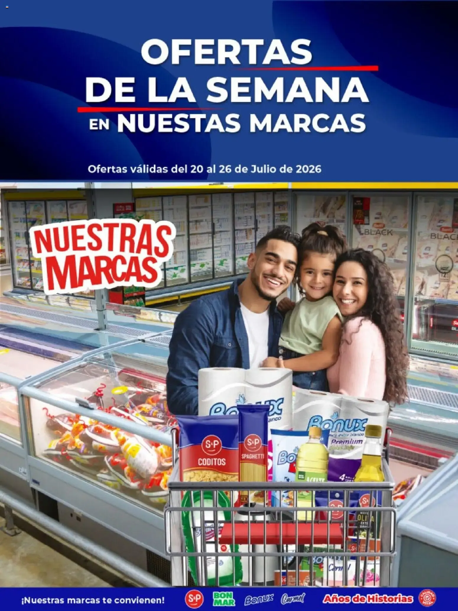 Ofertas de Ofertas de la Semana en Nuestras Marcas 20 de julio al 26 de julio 2026 - Página 1 del catálogo