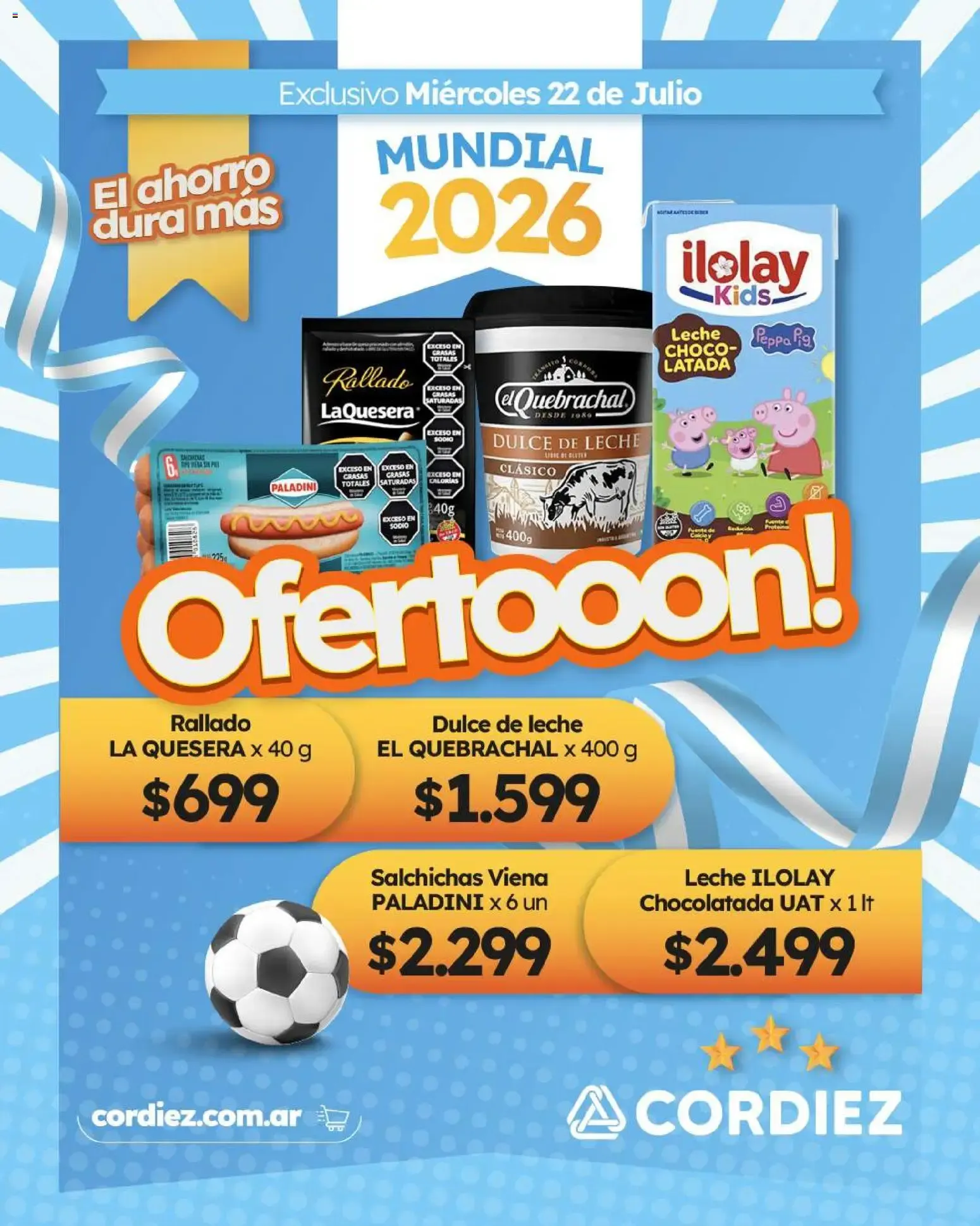 Ofertas de Cordiez Nuevos Ofertooones activados || del 10/07/2026 - 22/07/2026 || Catálogo 10 de julio al 22 de julio 2026 - Página 4 del catálogo