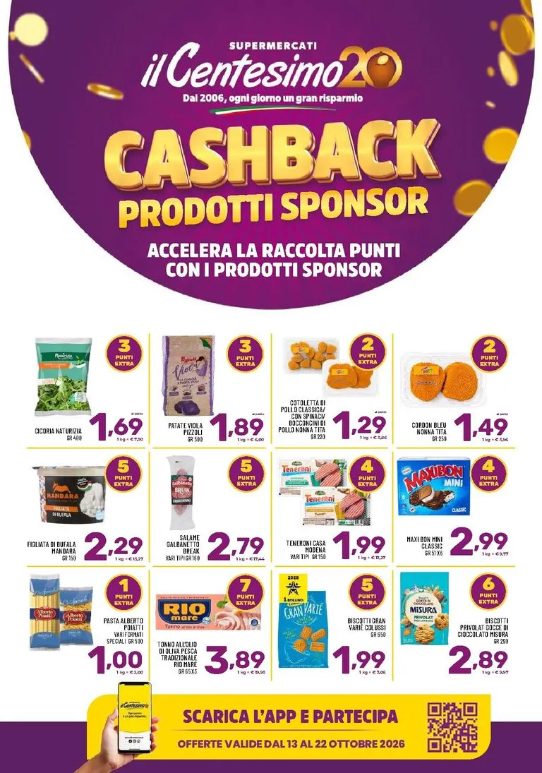 Volantino attuale di il Centesimo - Cashback valido dal martedì 13/10/2026 al giovedì 22/10/2026 da 13 ottobre a 22 ottobre di 2026 - Pagina del volantino 1