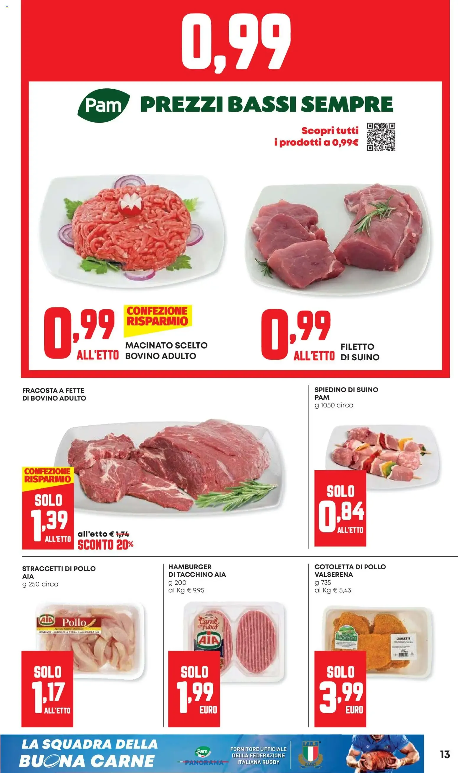 Pam PANORAMA Offerte Irresistibili da 13 agosto a 26 agosto di 2026 - Pagina del volantino 13