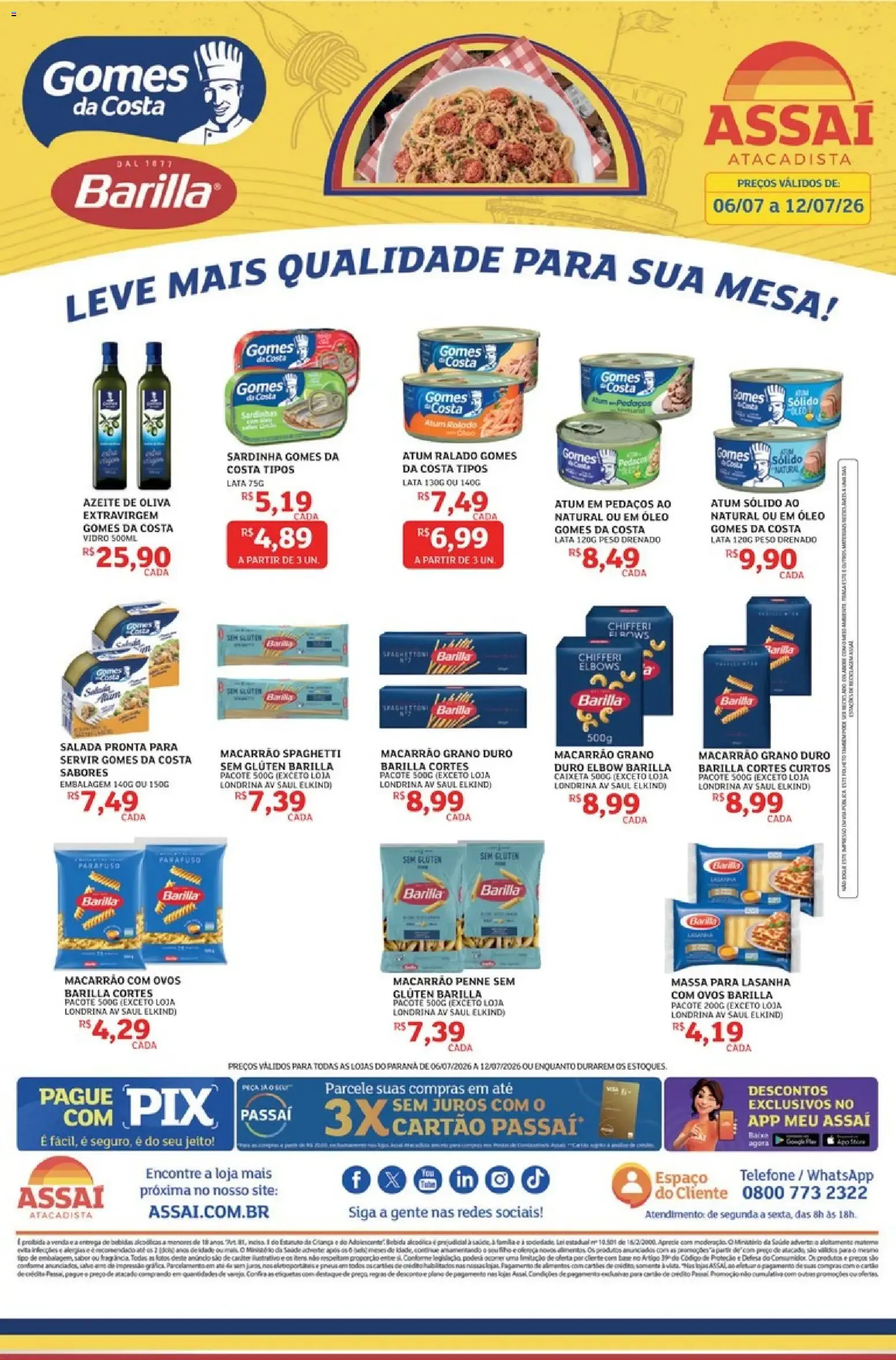 Encarte de Assaí Atacadista ofertas - PR de 06/07/2026 | Promoções Online 6 de julho até 12 de julho 2026 - Pagina 1