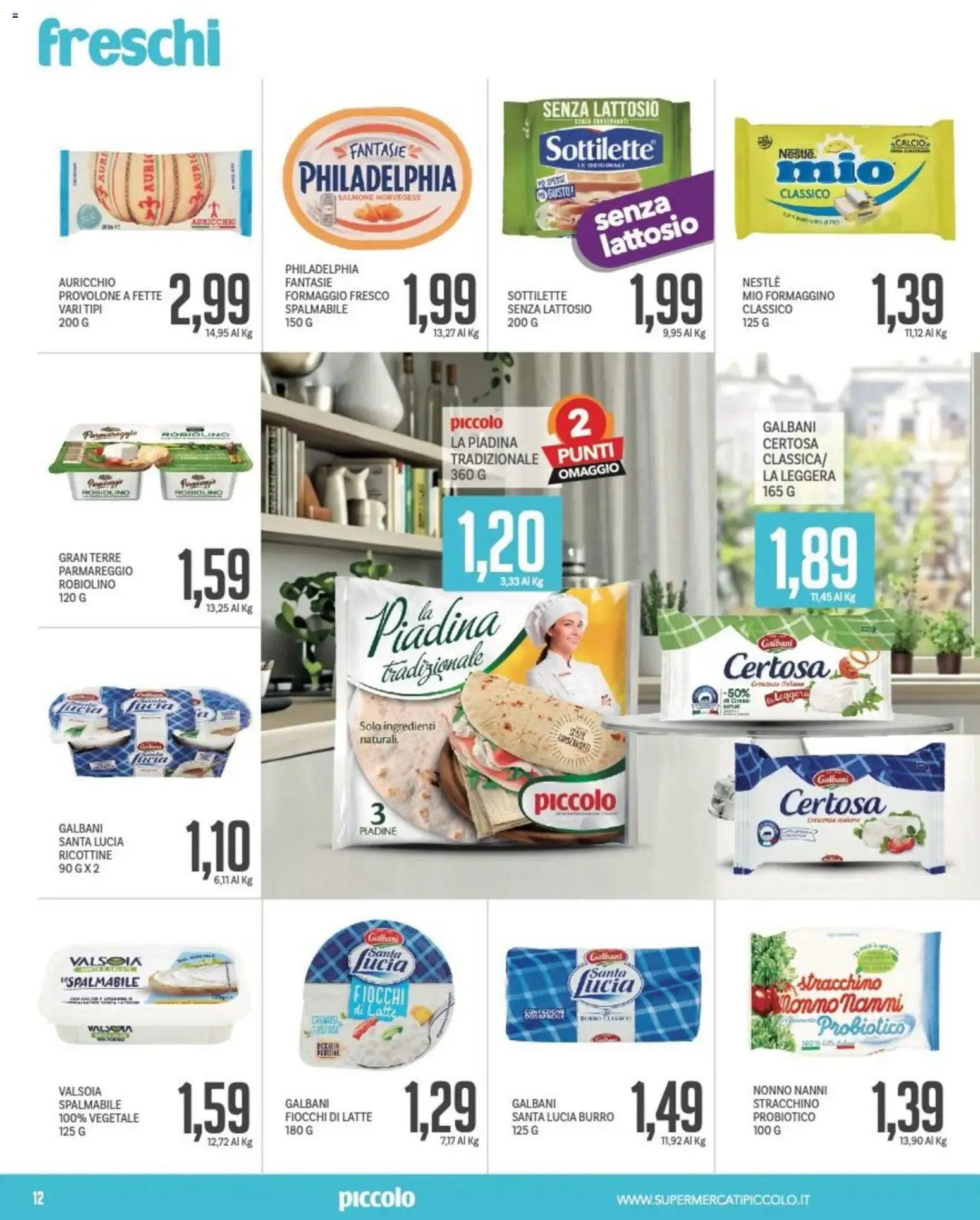 Piccolo volantino dal 13/07/2026 - online Offerte da 13 luglio a 26 luglio di 2026 - Pagina del volantino 12