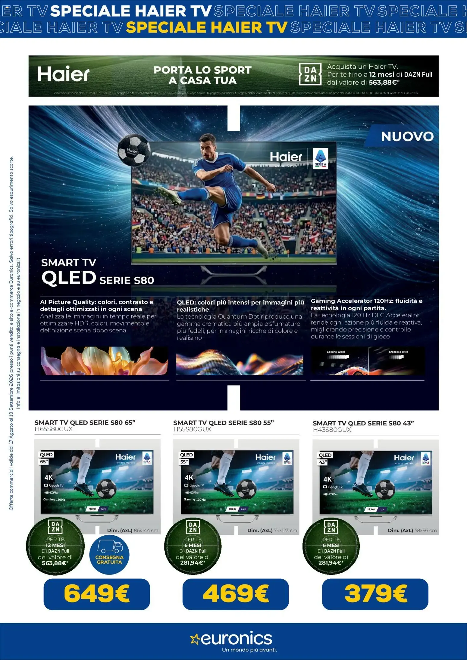 Nuovo Euronics volantino Haier TV dal 17/08/2026 > offerte anteprima 🛍️ da 17 agosto a 13 settembre di 2026 - Pagina del volantino 7