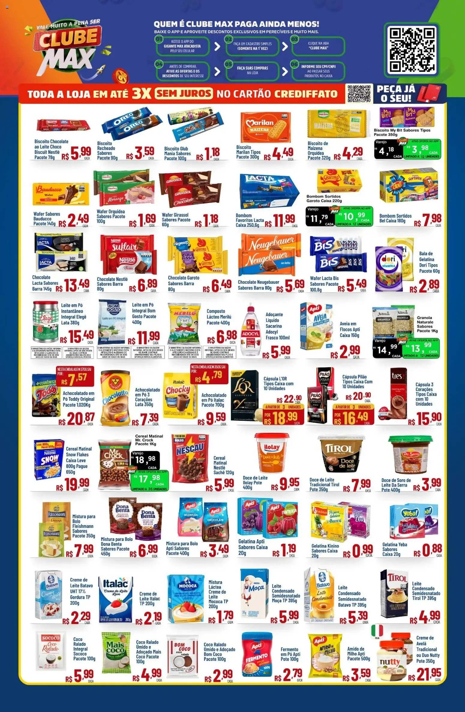 Encarte de Max Atacadista - Preço baixo e economia que acompanham seu dia a dia. Vem para o Max. 13 de julho até 22 de julho 2026 - Pagina 4