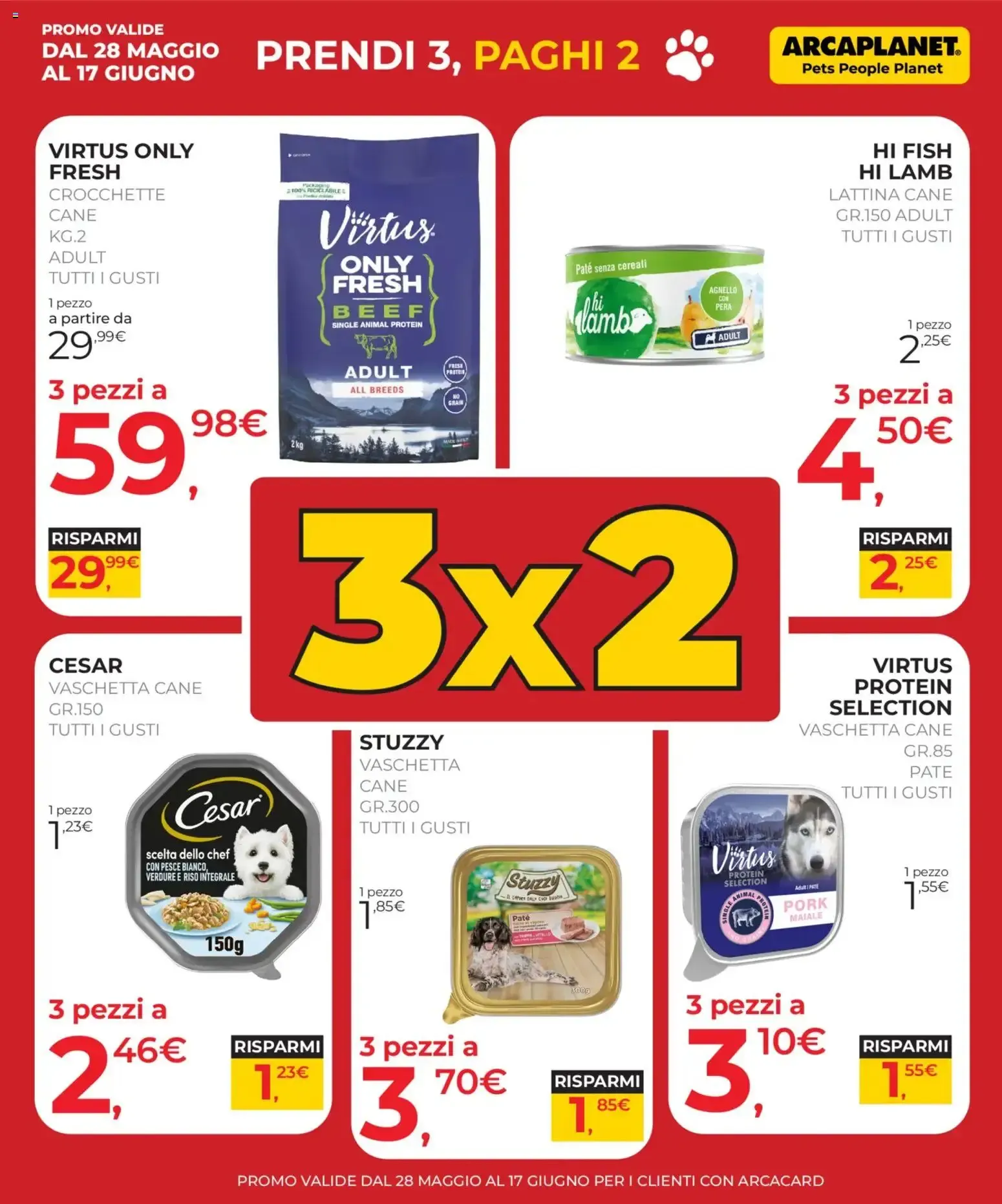 Arcaplanet volantino dal 28/05/2026 - online Offerte da 28 maggio a 17 giugno di 2026 - Pagina del volantino 3