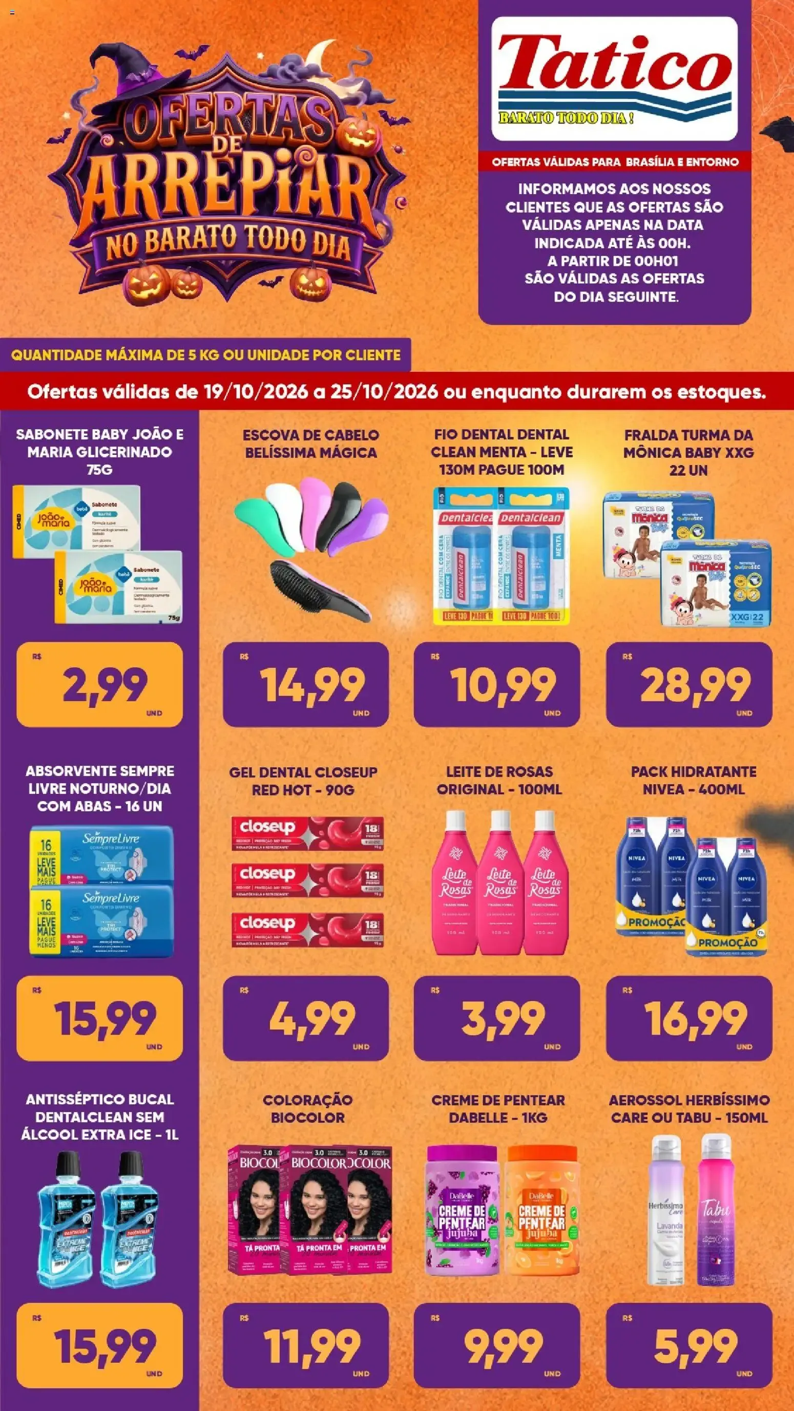 Encarte de Tatico - Ofertas de Arrepiar no Barato Todo Dia! 19 de outubro até 25 de outubro 2026 - Pagina 6