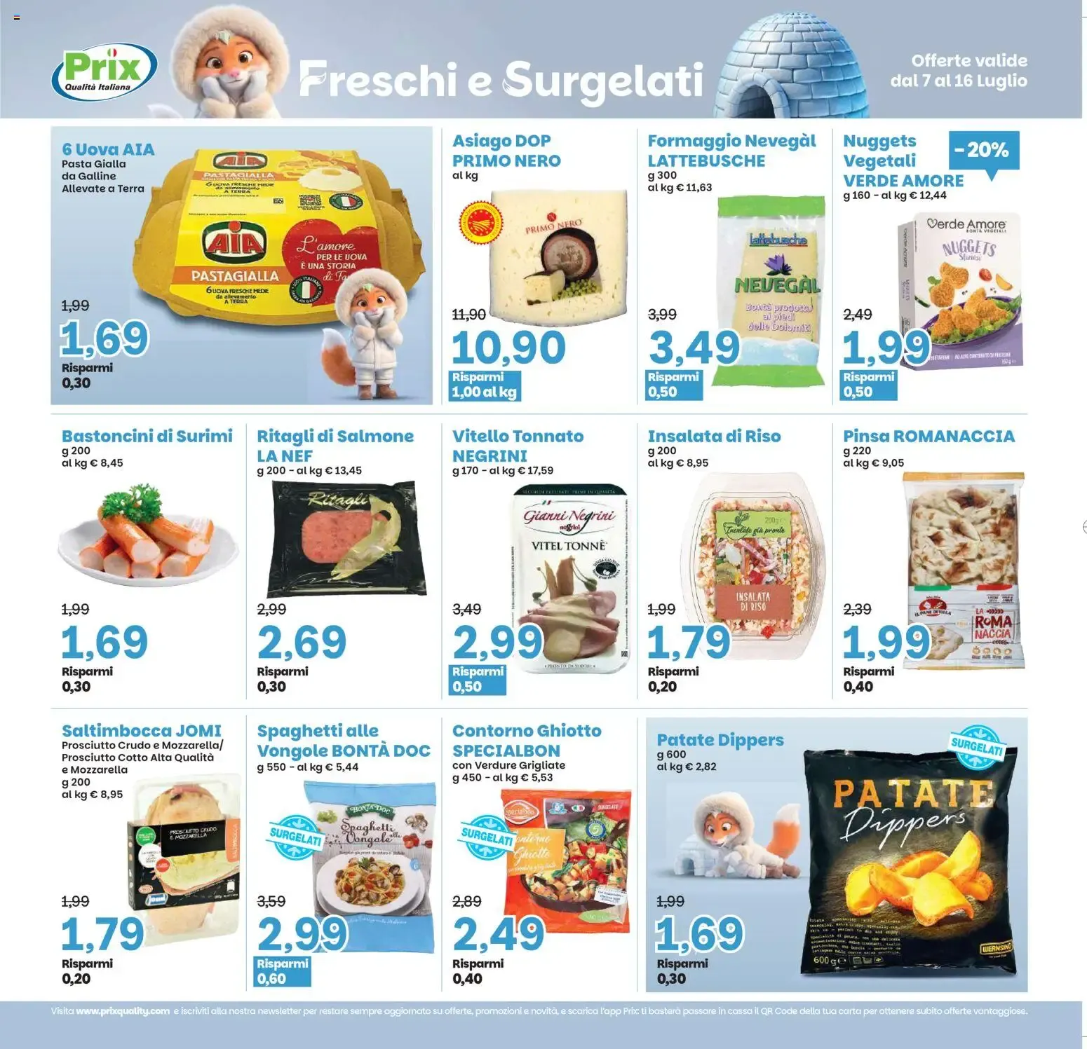 Prix volantino dal 07/07/2026 - online Offerte da 7 luglio a 16 luglio di 2026 - Pagina del volantino 9
