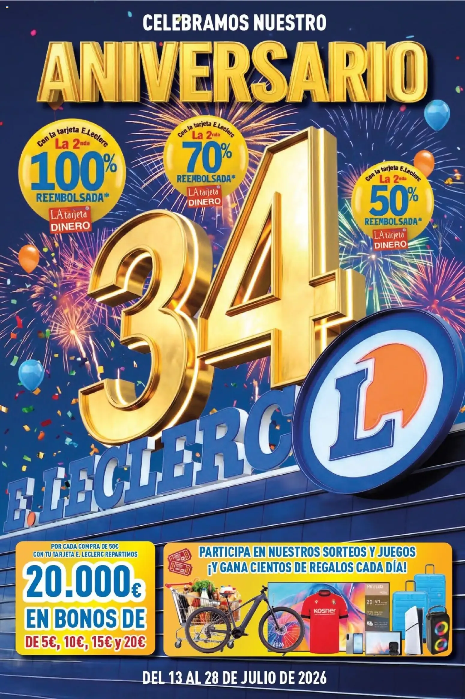 Catálogo de E.Leclerc Aniversario 13/07/2026 - 28/07/2026 13 de julio al 28 de julio 2026 - Página 1