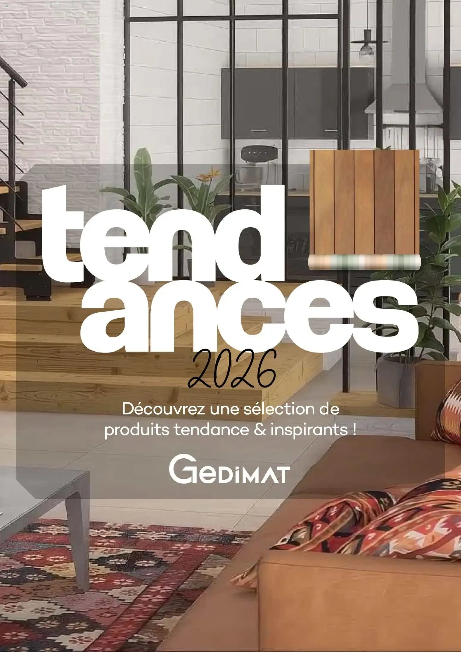 Gedimat tendances 2026 à partir du 03/07/2026 - promo en ligne du 3 juillet au 31 décembre 2026 - Catalogue page 1