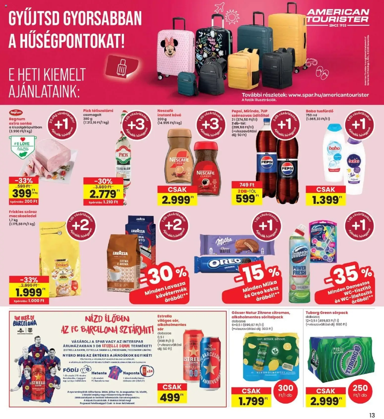 Katalógus Interspar akciós újság - 2026.07.16. -tól/töl > akció, lapozható szórólap 🛍️ július 16.-tól július 22.-ig 2026. - Oldal 13