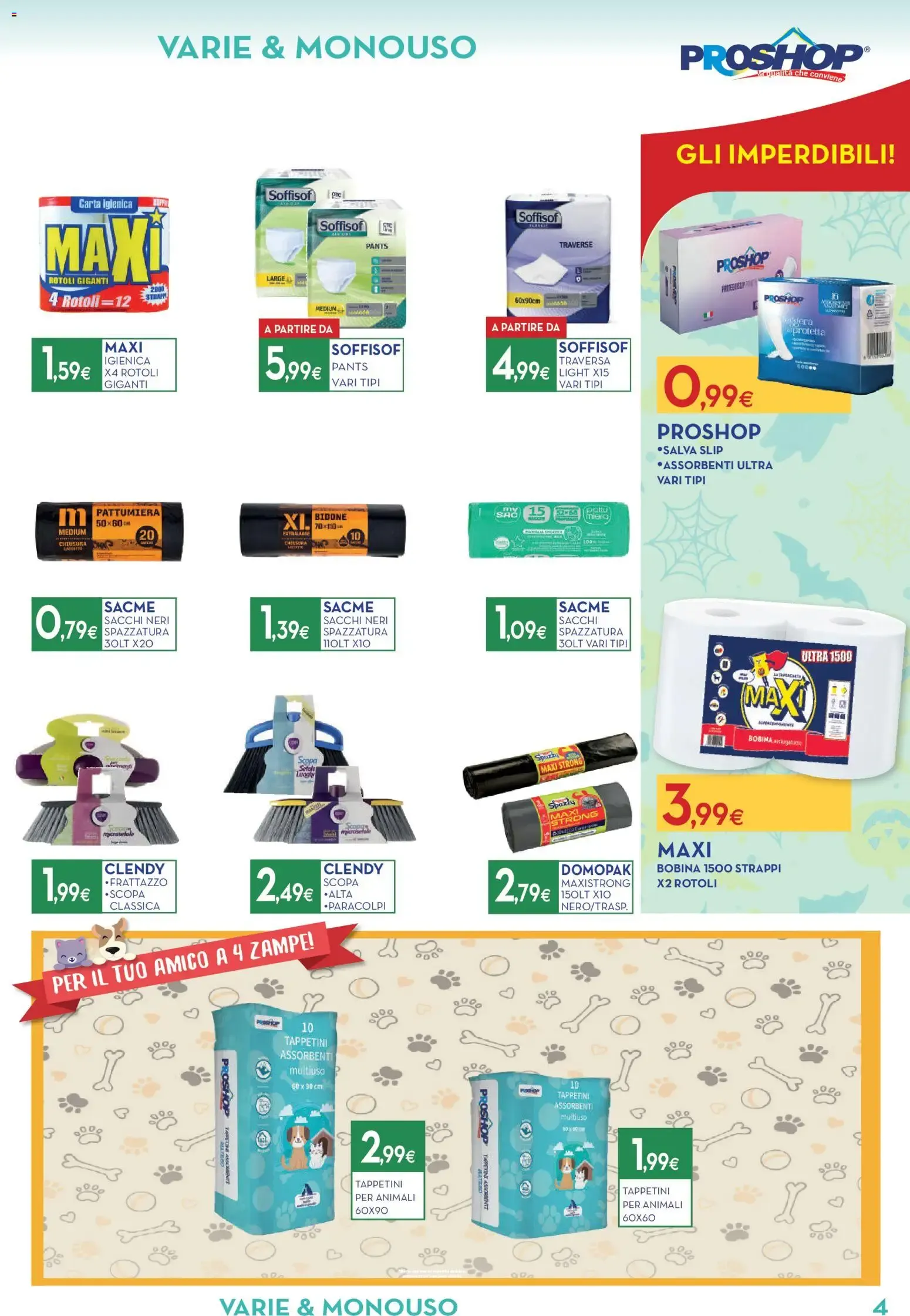 Nuovo Halloween volantino di Proshop dal 22/10/2026 > offerte anteprima 🍂 da 22 ottobre a 31 ottobre di 2026 - Pagina del volantino 5