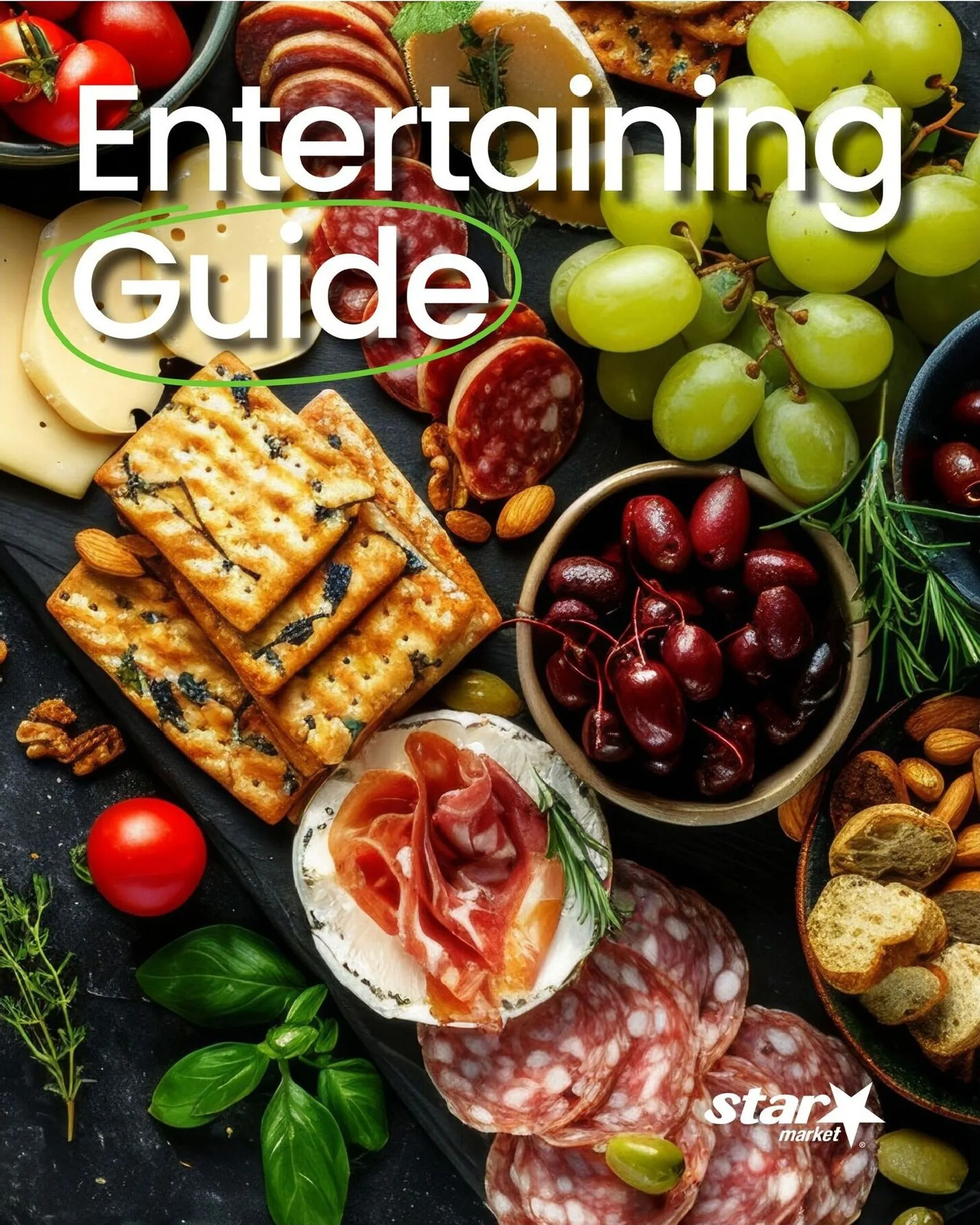 Weekly ad Current Star Market - Entertaining Guide leaflet valid from Wednesday 04/01/2026 to Thursday 12/31/2026 from April 1 to December 31 2026 - Page 1