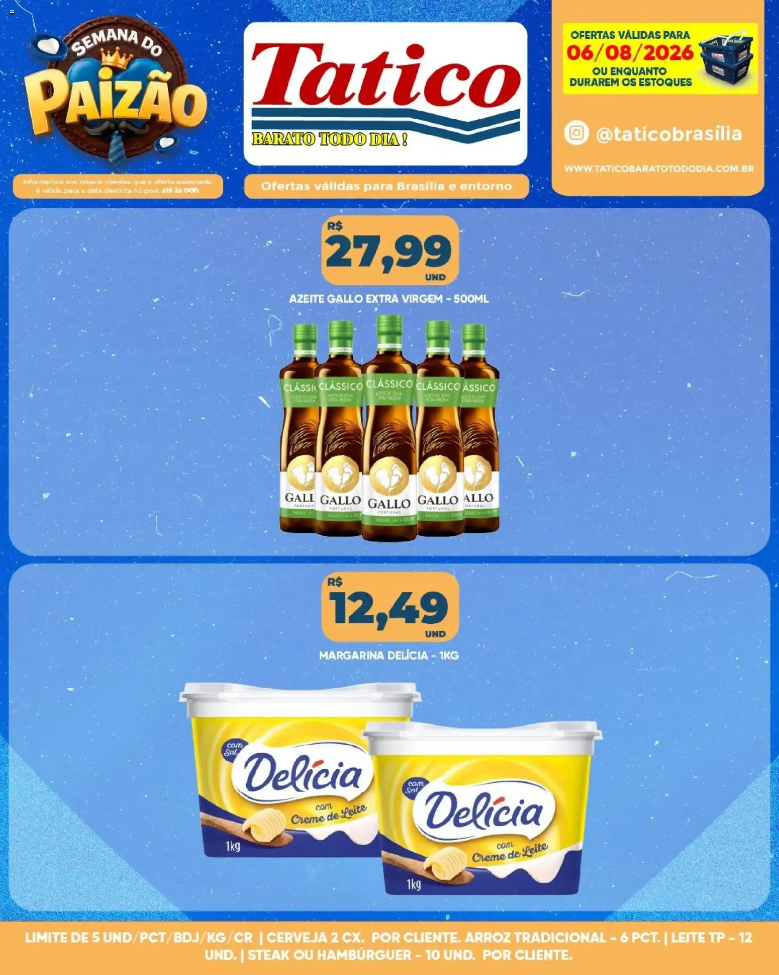 Encarte de Tatico | Semana do Paizão: Ofertas do Dia 06/08/2026 6 de agosto até 6 de agosto 2026 - Pagina 11