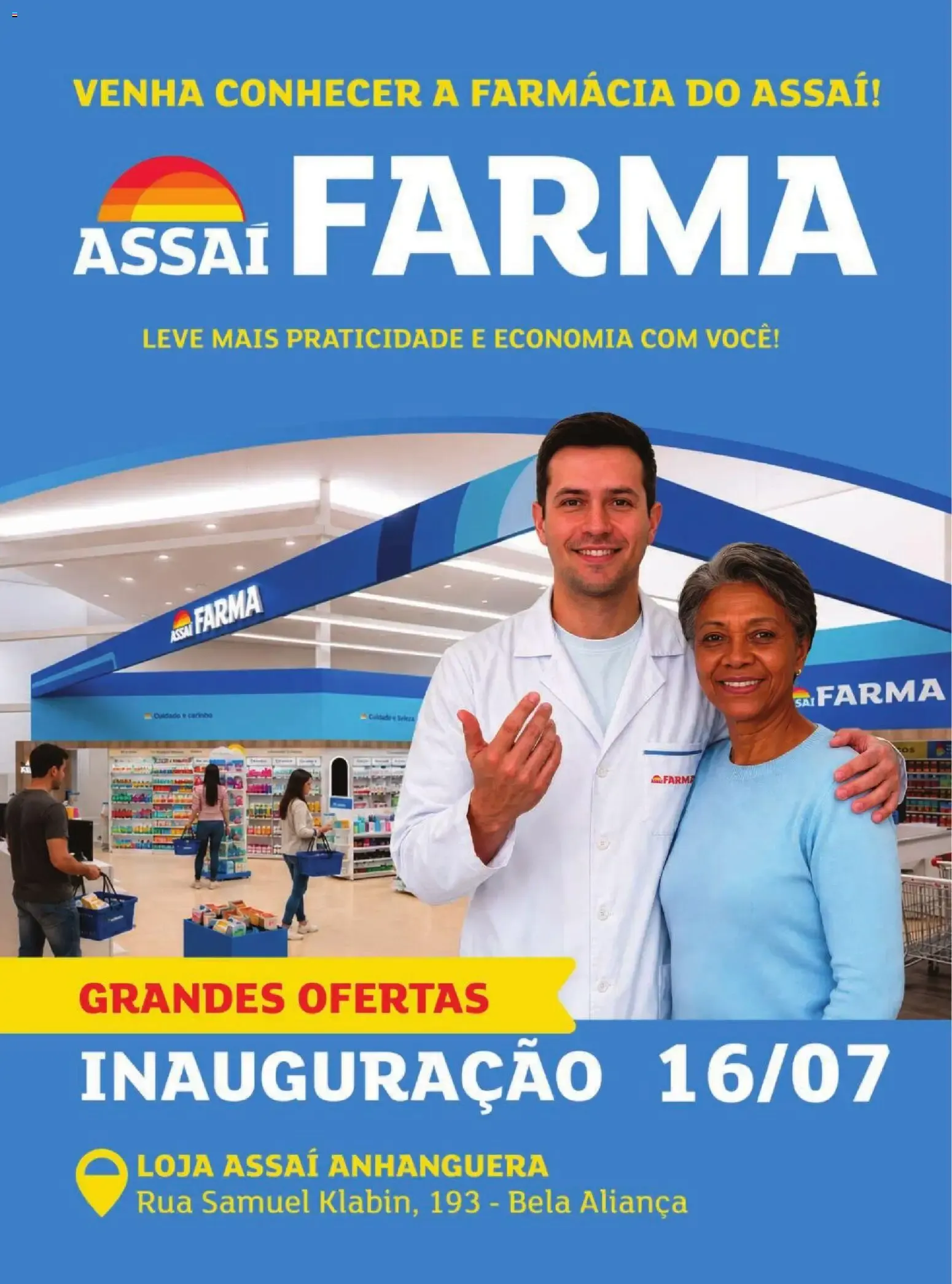 Encarte de Assaí Farma - Grandes Ofertas de Inauguración 16 de julho até 31 de julho 2026 - Pagina 1
