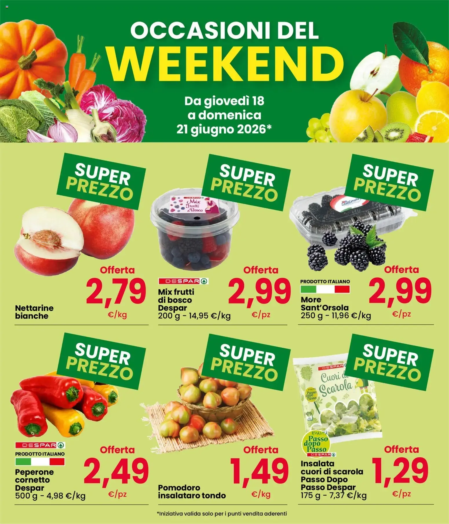 Occasioni del Weekend da 18 giugno a 21 giugno di 2026 - Pagina del volantino 2