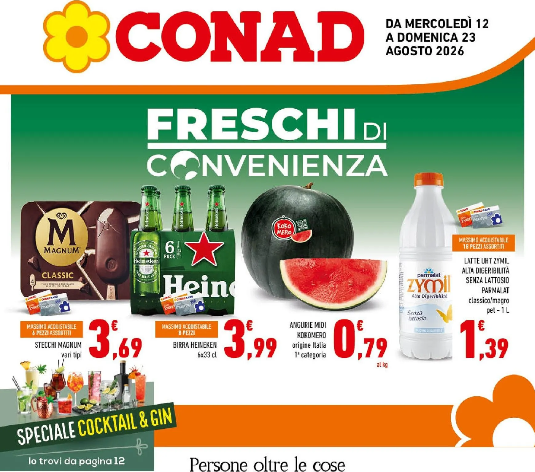Volantino attuale di Conad valido dal mercoledì 12/08/2026 al domenica 23/08/2026 da 12 agosto a 23 agosto di 2026 - Pagina del volantino 1