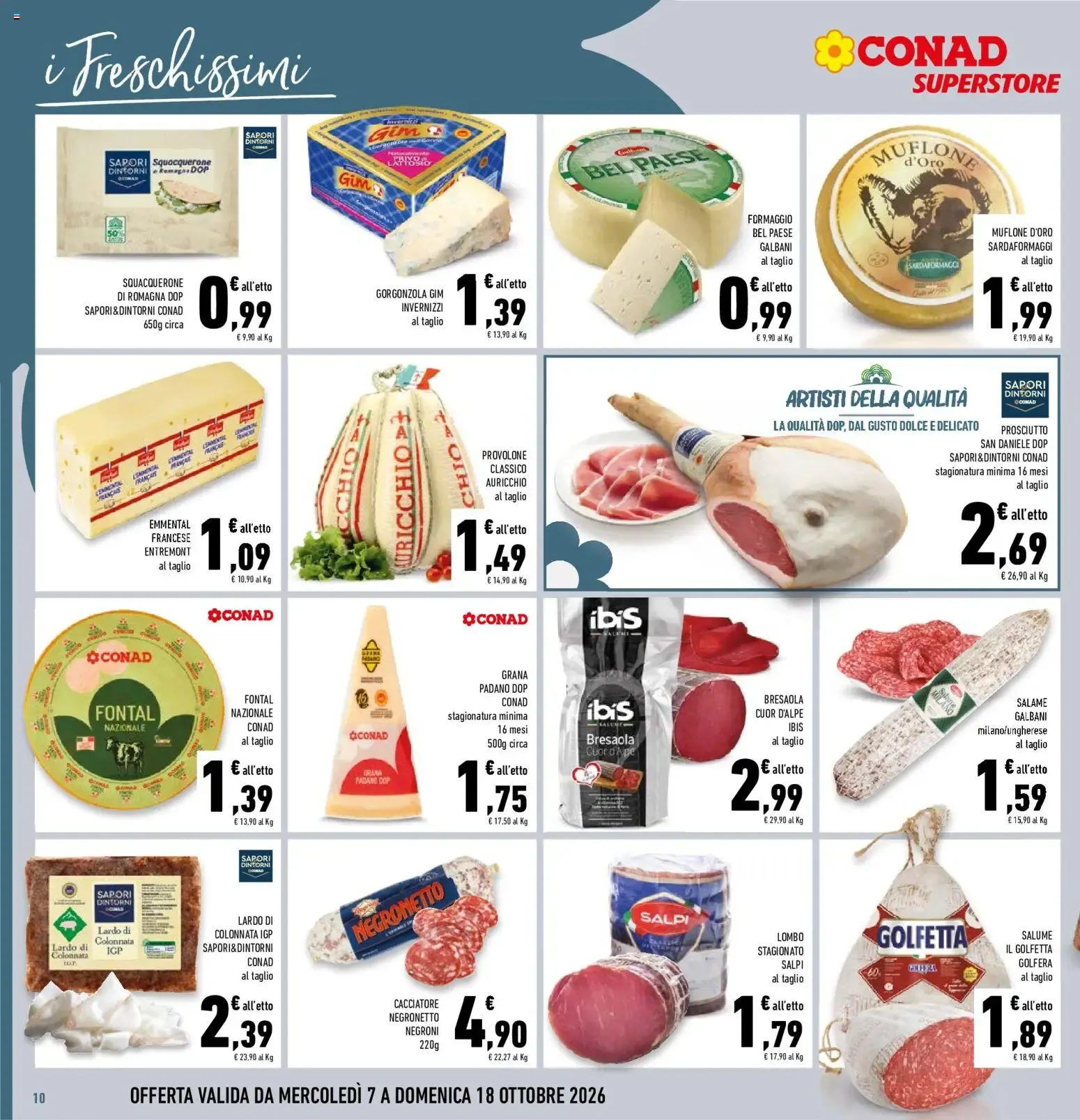 Anteprima volantino Conad dal 07/10/2026 prossima settimana da 7 ottobre a 18 ottobre di 2026 - Pagina del volantino 10