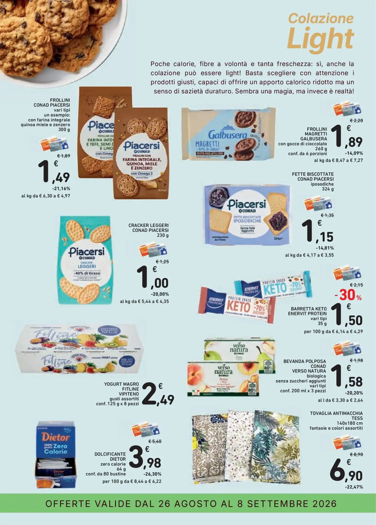 Conad Superstore: Chi Bencomincia, Parti con la colazione giusta da 26 agosto a 8 settembre di 2026 - Pagina del volantino 13