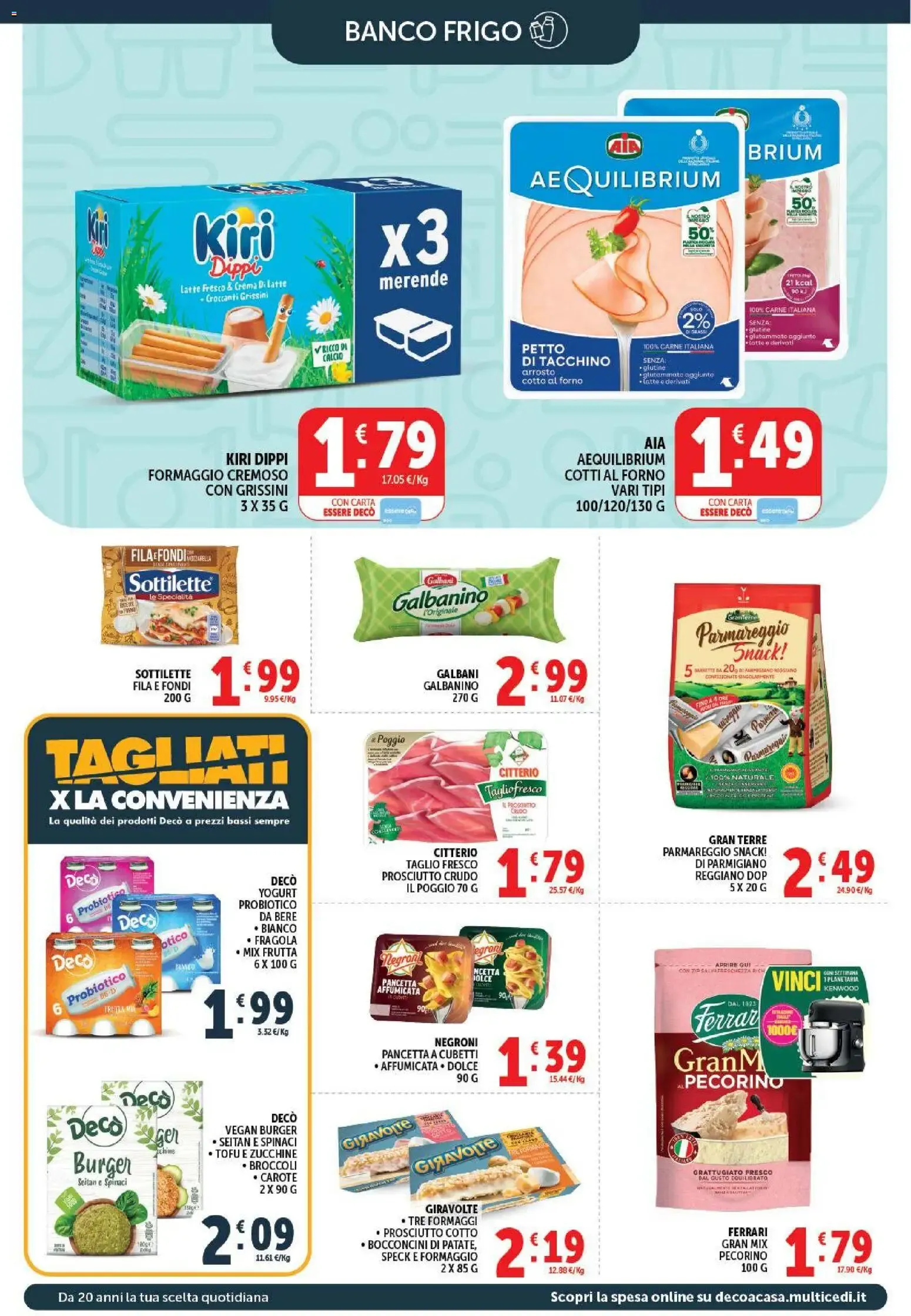 Deco Supermercati - Offerte 1+1 Gratis da 21 luglio a 30 luglio di 2026 - Pagina del volantino 12