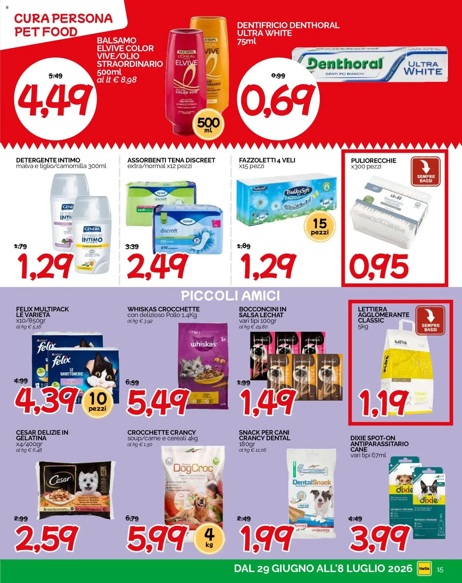 HarDis volantino dal 29/06/2026 - online Offerte da 29 giugno a 8 luglio di 2026 - Pagina del volantino 15
