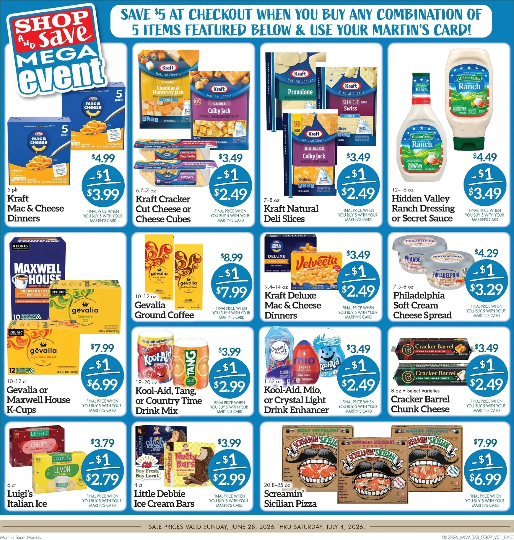 Weekly ad Current Martin's Super Markets leaflet valid from Sunday 06/28/2026 to Saturday 07/04/2026 from June 28 to July 4 2026 - Page 7