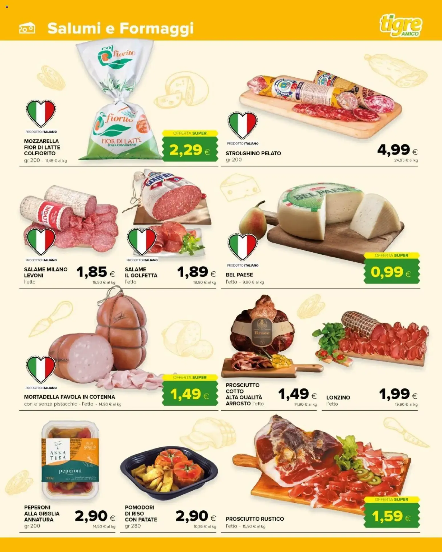 Nuovo Tigre volantino Amico Freshe Offerte dal 12/08/2026 > offerte anteprima 🛍️ da 12 agosto a 23 agosto di 2026 - Pagina del volantino 3