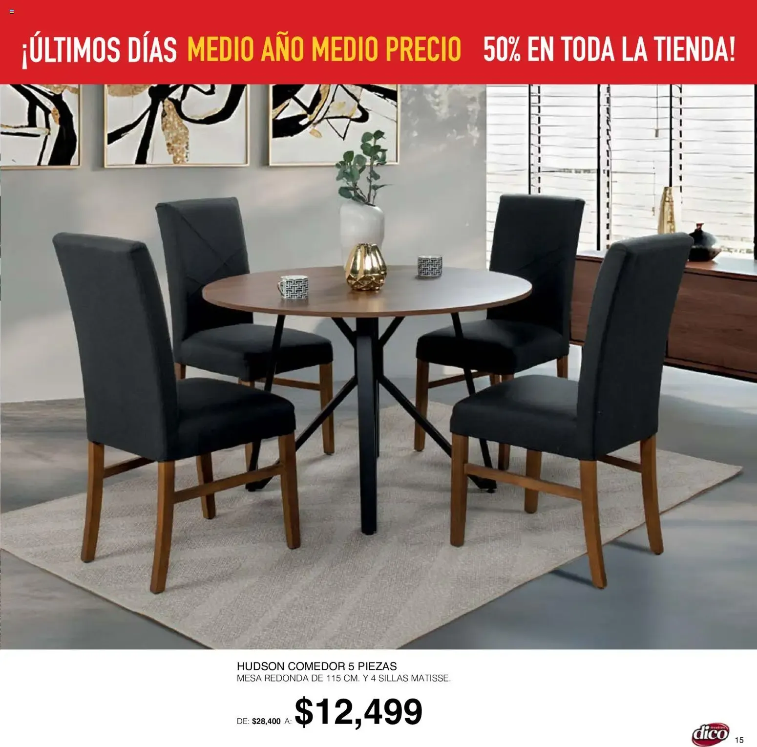 Catálogo de Muebles Dico: ¡Últimos Días! Medio Año Medio Precio, 50% en toda la tienda 1 de octubre al 6 de octubre 2026 - Pagina 15