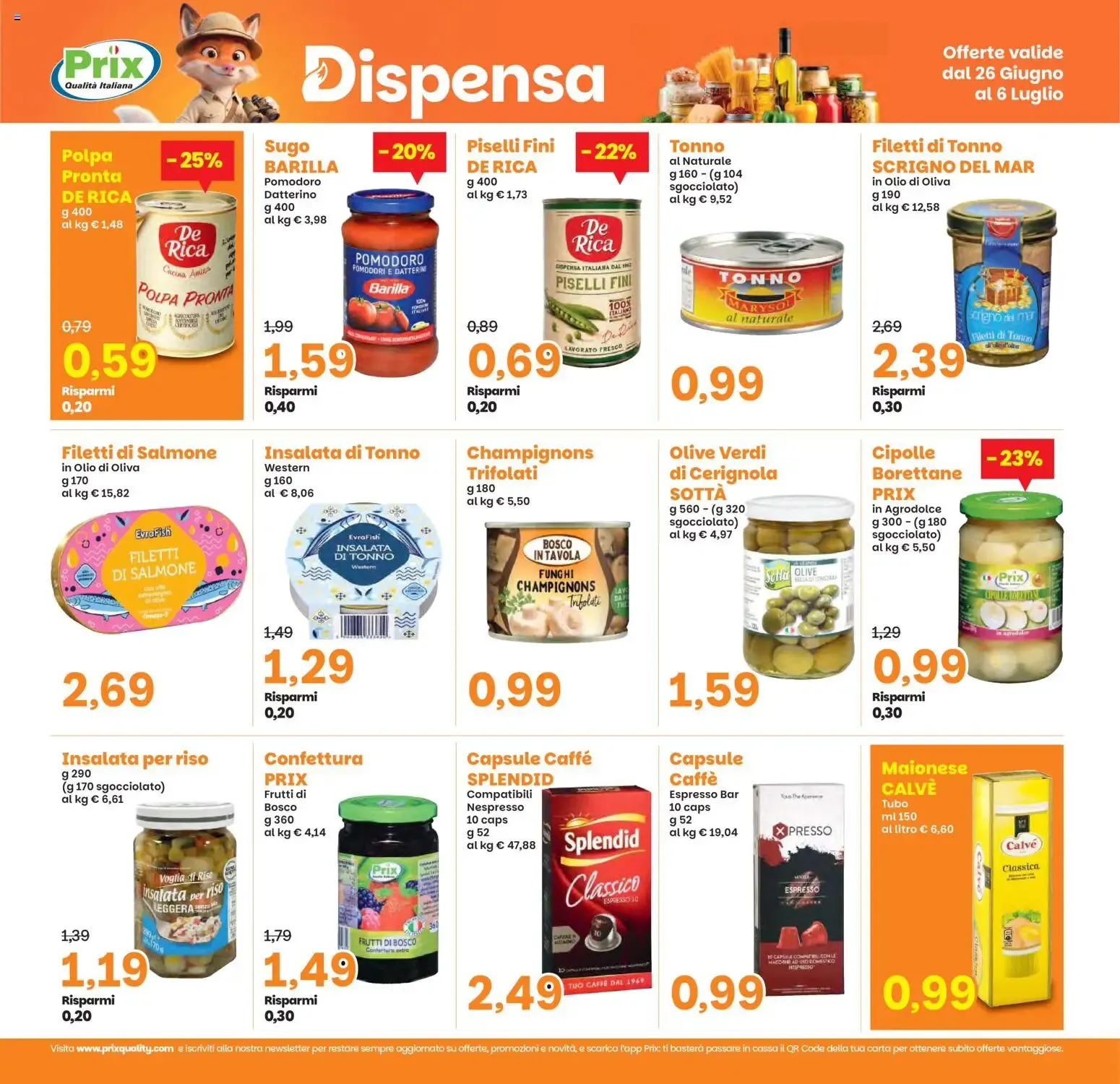 Prix: Volantino Offerte 'AL COSTO' da 26 giugno a 6 luglio di 2026 - Pagina del volantino 15