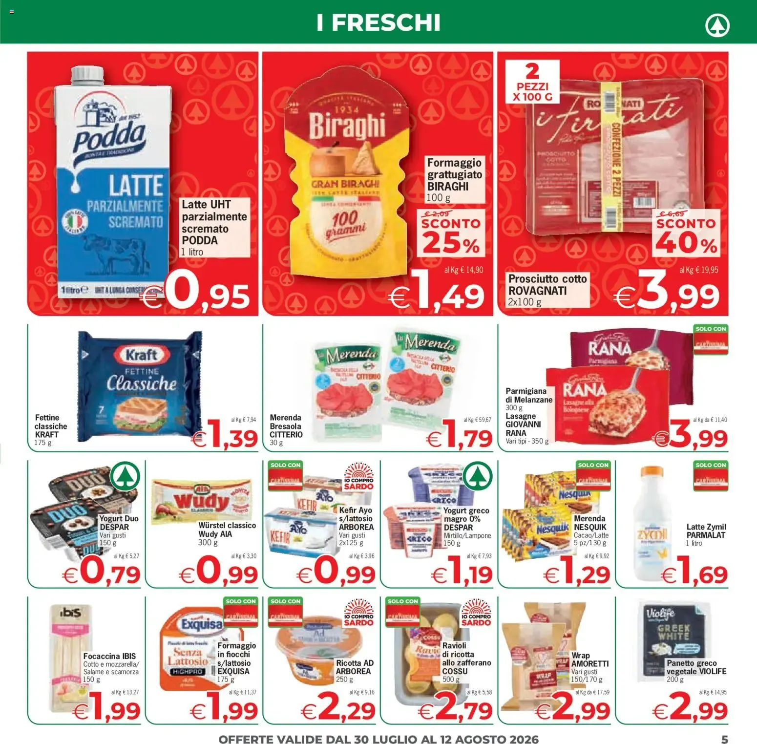 Despar Eurospar - Offerte Sotto l'Ombrellone da 30 luglio a 12 agosto di 2026 - Pagina del volantino 5
