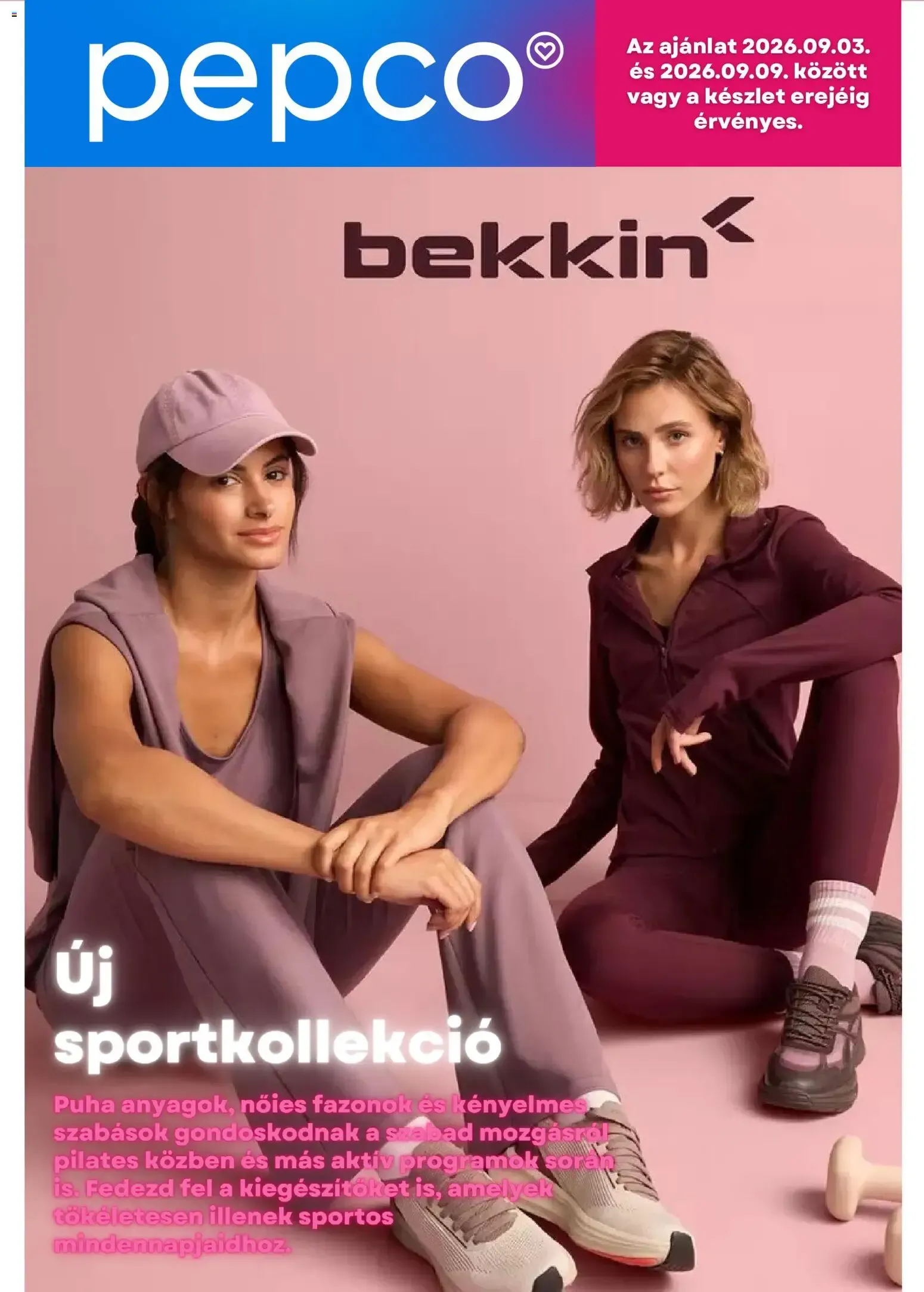 Katalógus Pepco Bekkin - Új Sportkollekció szeptember 3.-tól szeptember 9.-ig 2026. - Oldal 1