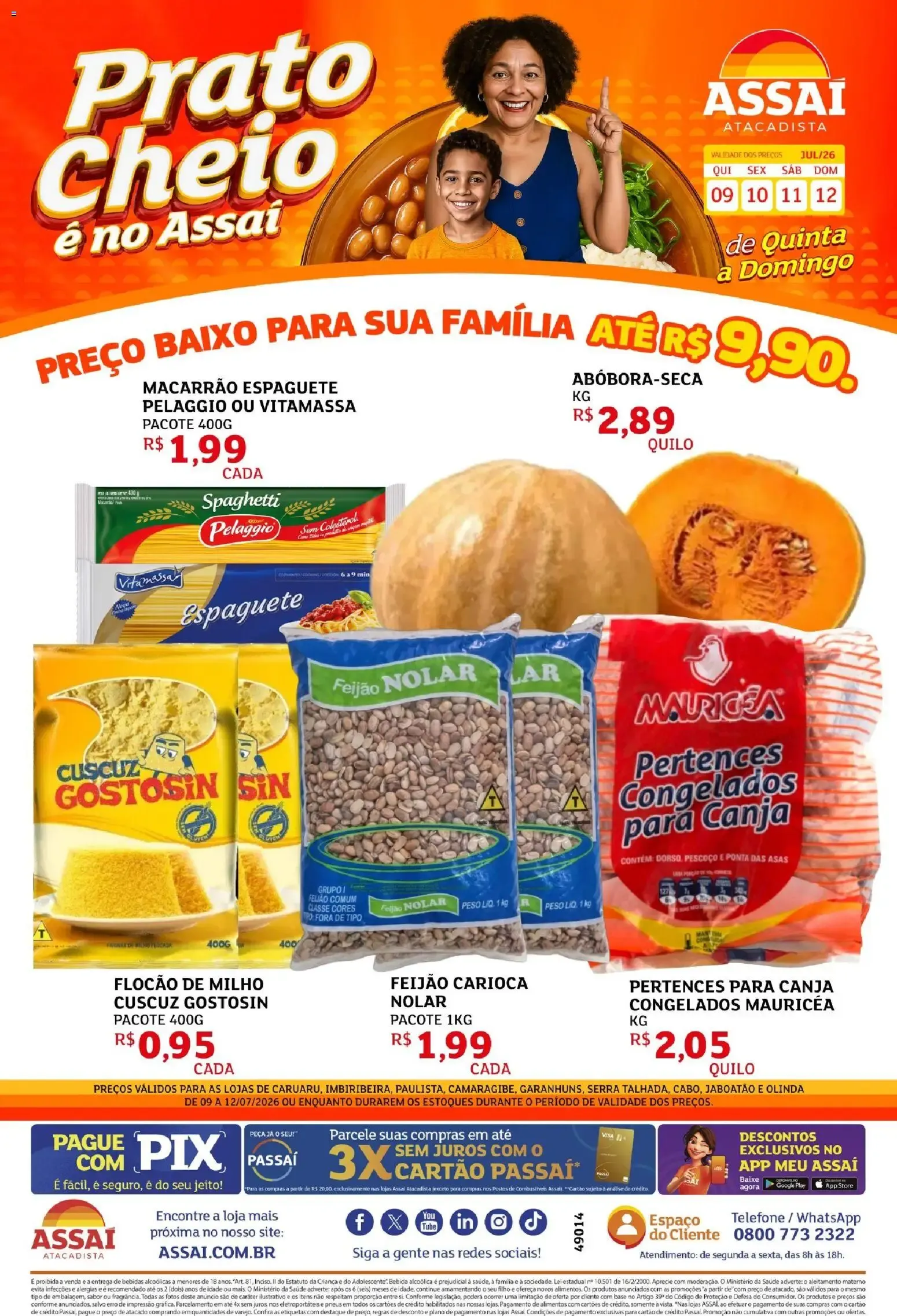 Encarte de Prato Cheio é no Assai 9 de julho até 12 de julho 2026 - Pagina 1