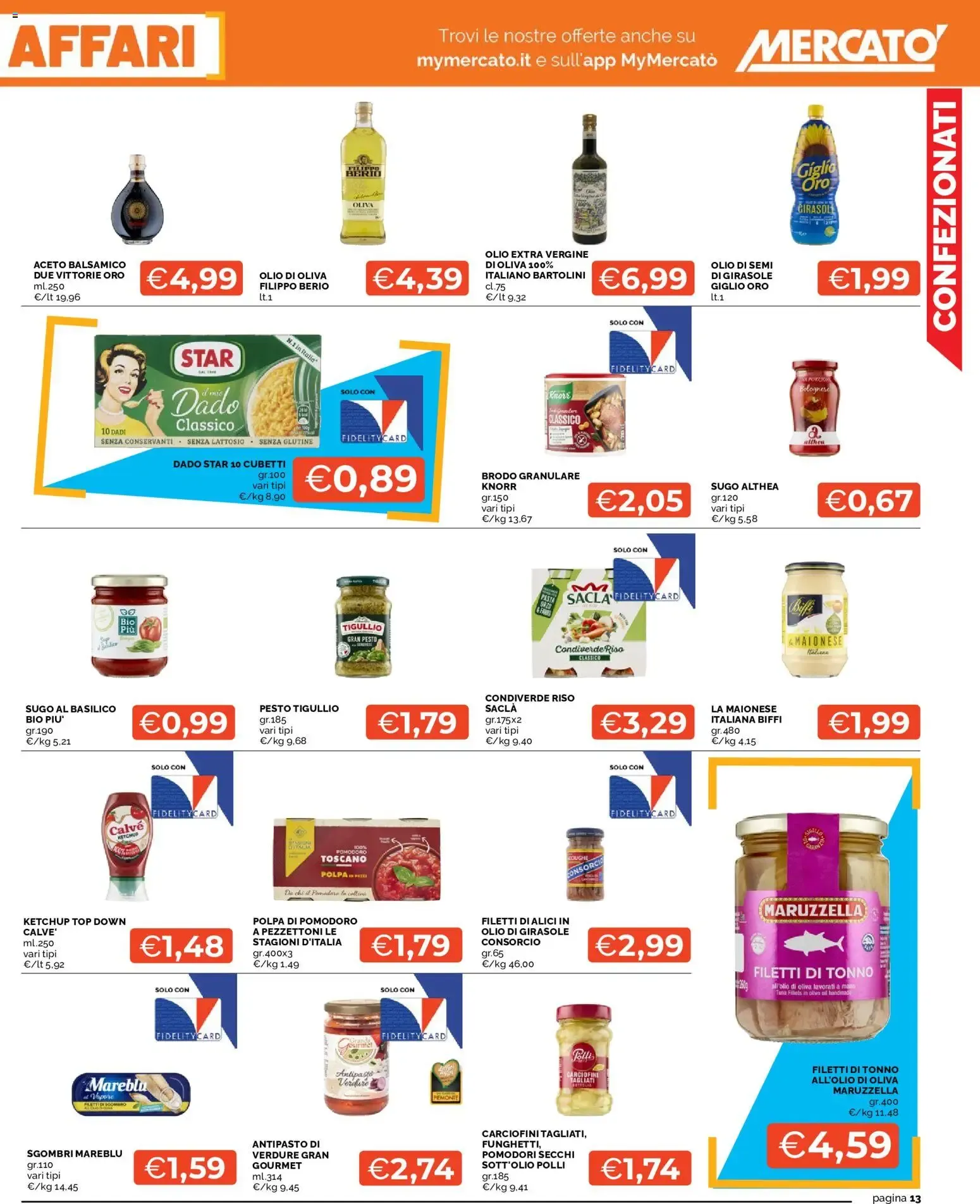 Mercatò volantino dal 20/07/2026 - online Offerte da 20 luglio a 2 agosto di 2026 - Pagina del volantino 13