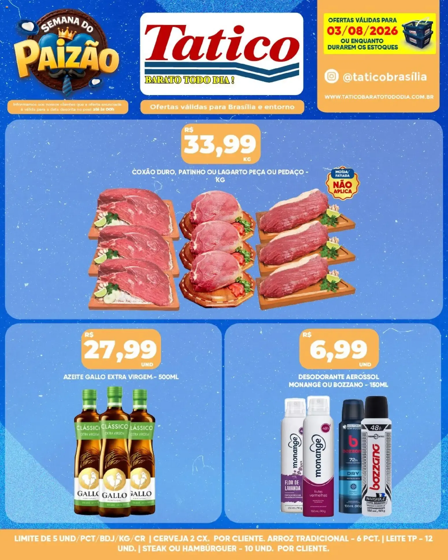 Encarte de Tatico ofertas do Dia de 03/08/2026 | Promoções Online 3 de agosto até 3 de agosto 2026 - Pagina 13
