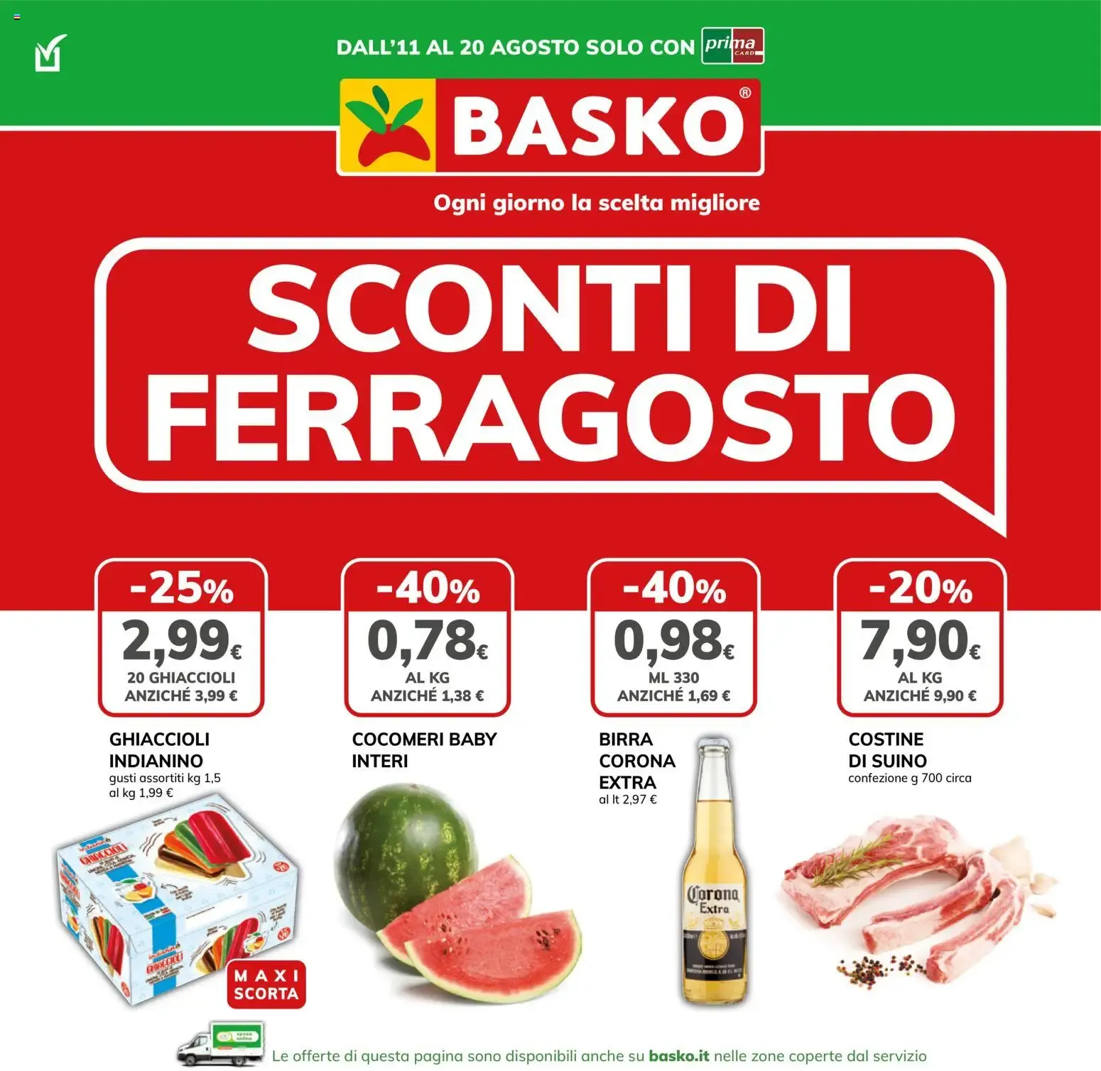 Sconti di Ferragosto - Basko da 11 agosto a 20 agosto di 2026 - Pagina del volantino 1