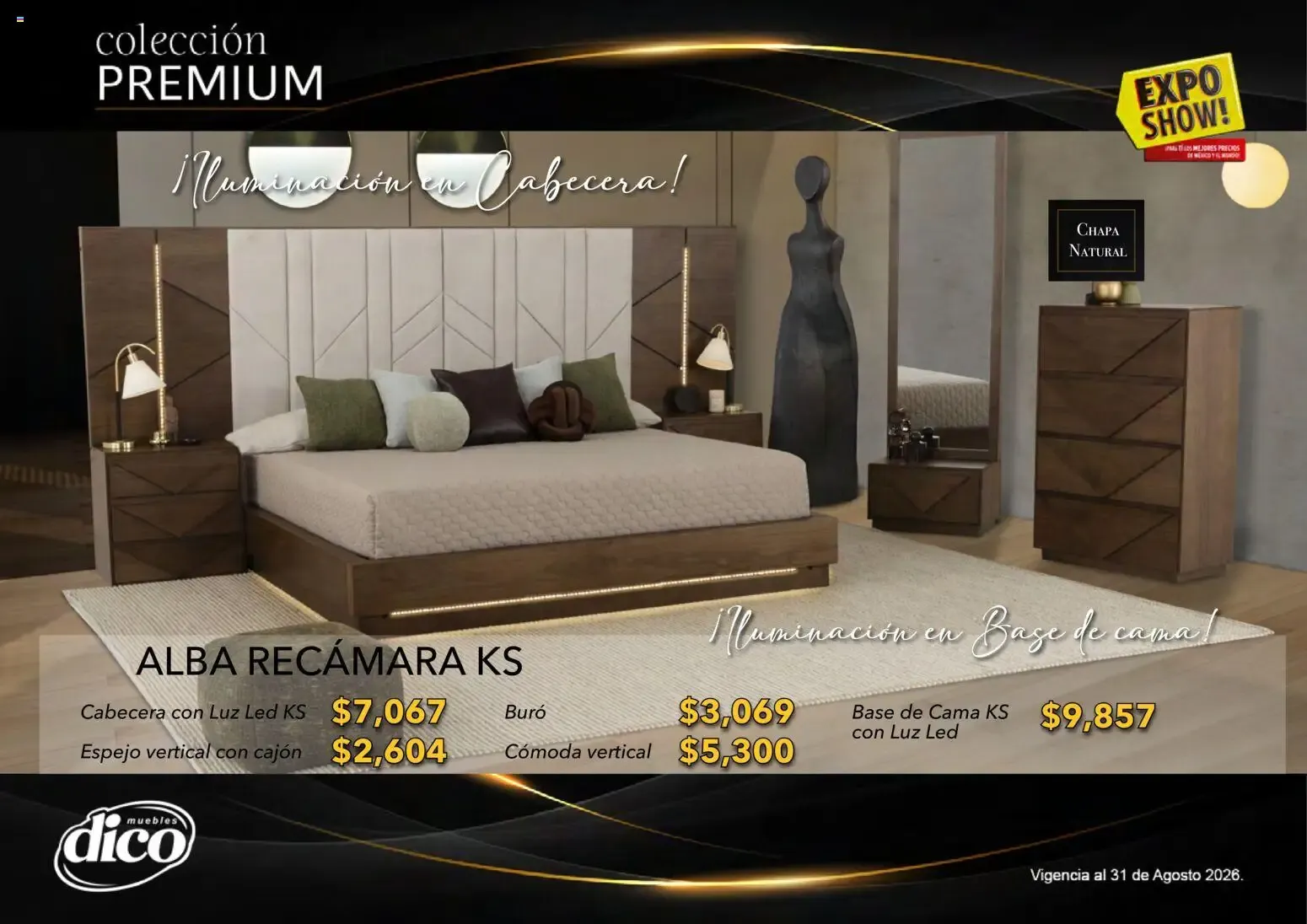 Catálogo de Muebles Dico Catálogo: Colección Premium y Expo Show! 1 de agosto al 31 de agosto 2026 - Pagina 11