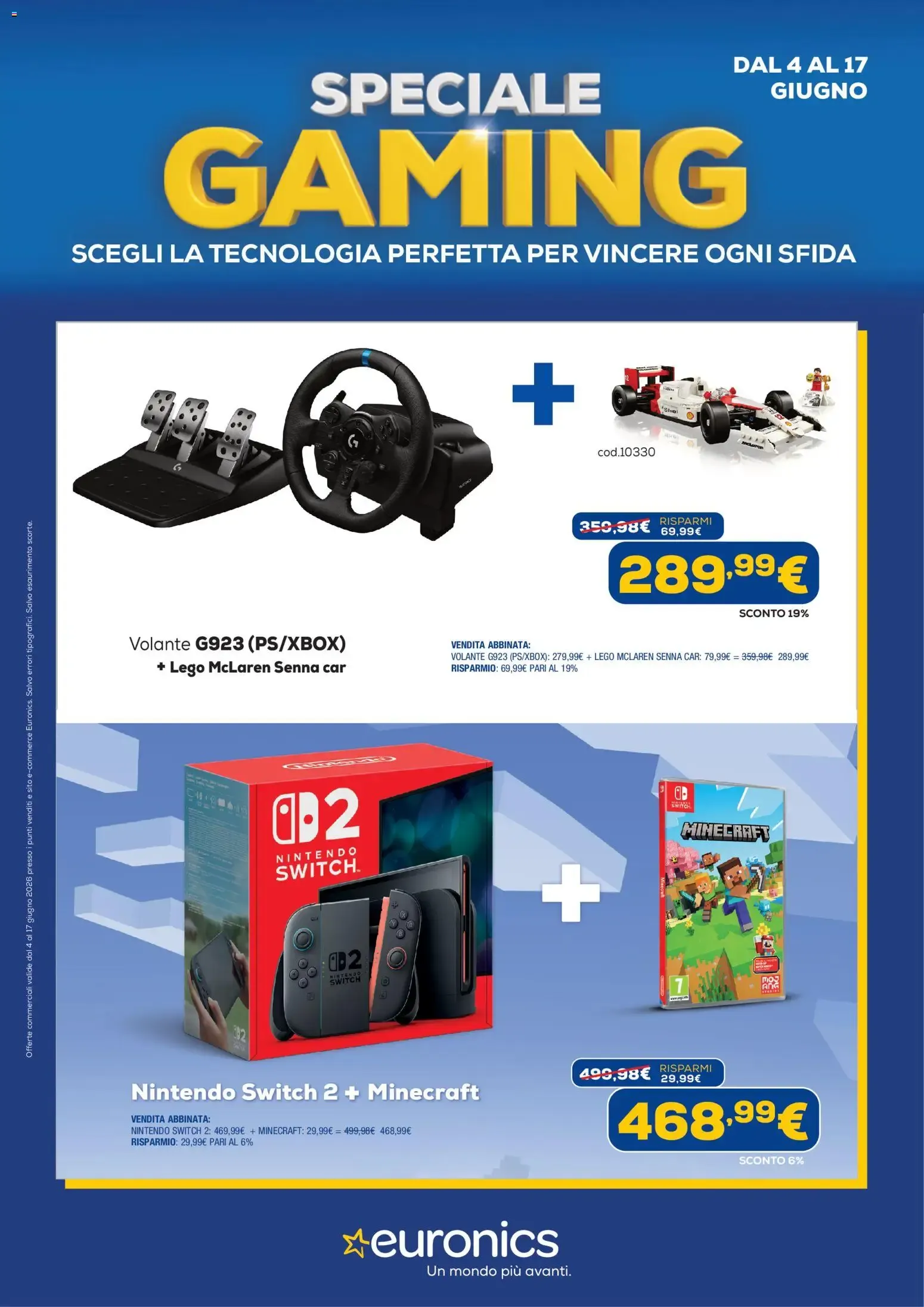 Nuovo Euronics volantino Gaming dal 04/06/2026 > offerte anteprima 🛍️ da 4 giugno a 17 giugno di 2026 - Pagina del volantino 1