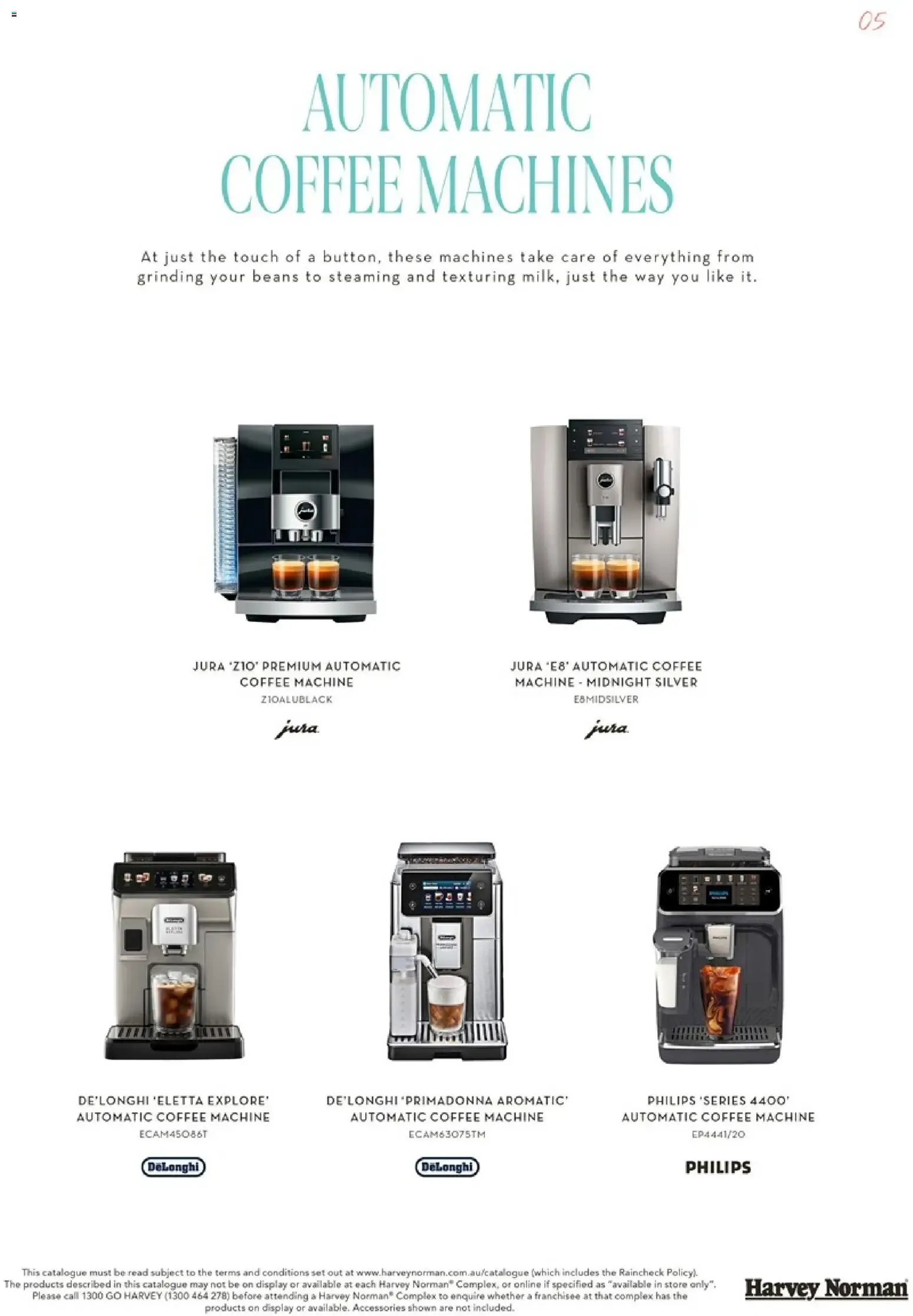 Harvey Norman Coffee Machine Buying Guide: The Coffee Collection - Catalogue valid from 9 July to 31 December 2026 - page 5