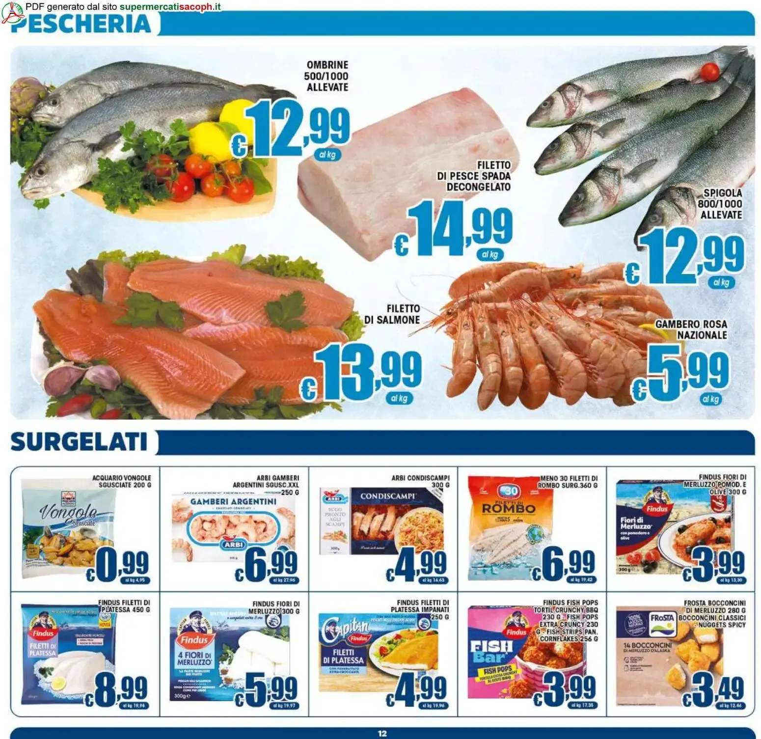 Sacoph volantino dal 31/07/2026 - online Offerte da 31 luglio a 11 agosto di 2026 - Pagina del volantino 12