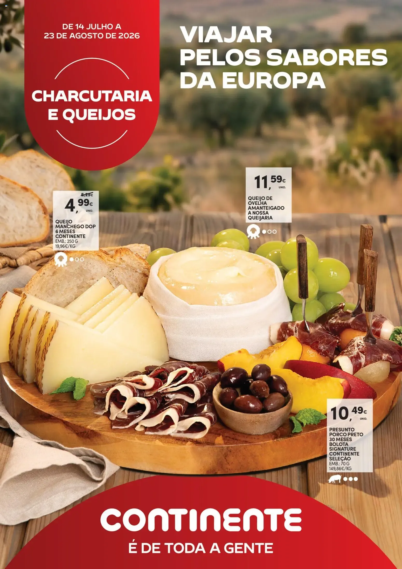 Folheto Continente - Charcutaria e Queijos » de 14/07/2026 - 23/08/2026 de 14 de julho até 23 de agosto 2026 - Pagina 1
