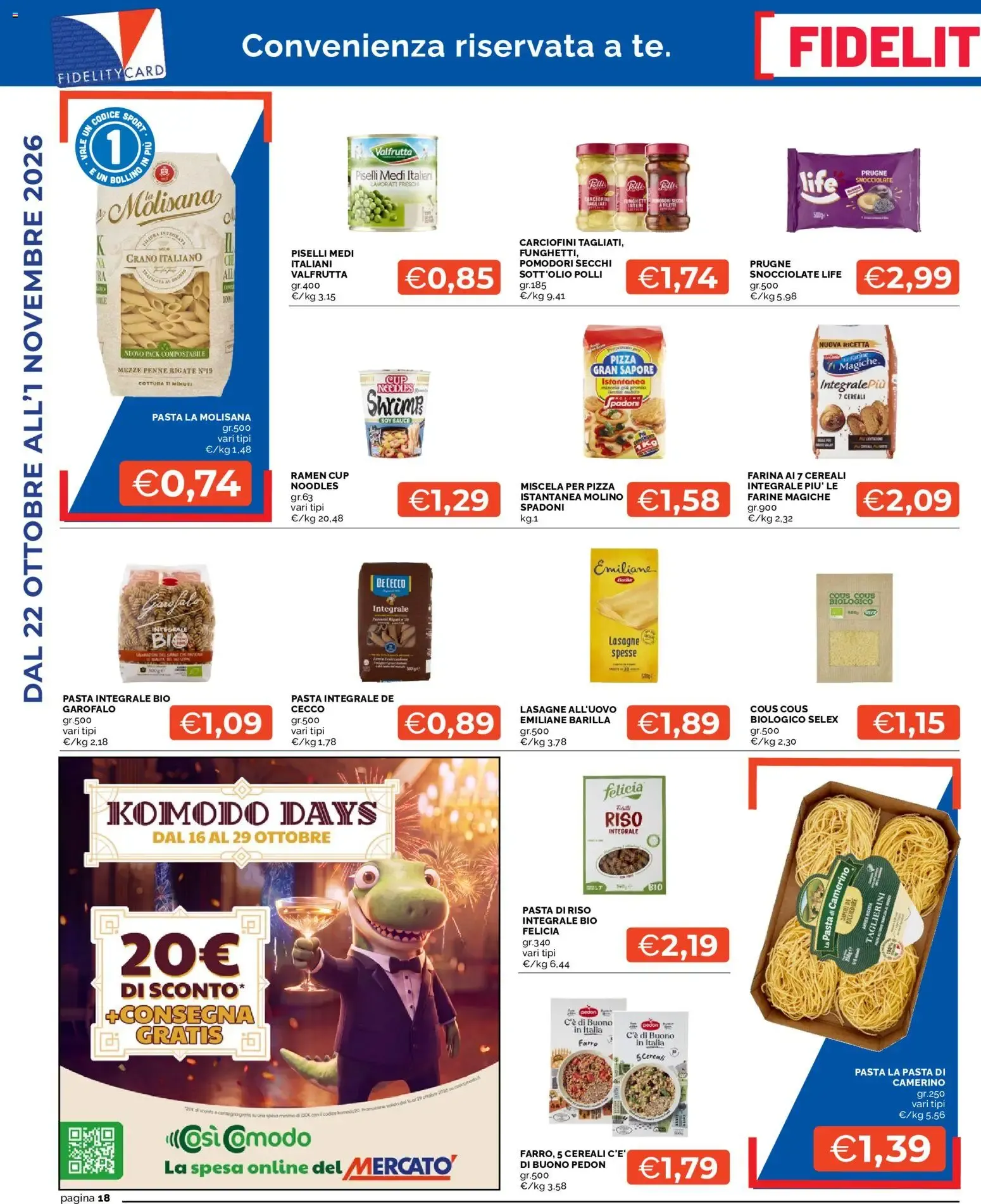 Mercatò volantino dal 22/10/2026 - online Offerte da 22 ottobre a 1 novembre di 2026 - Pagina del volantino 18