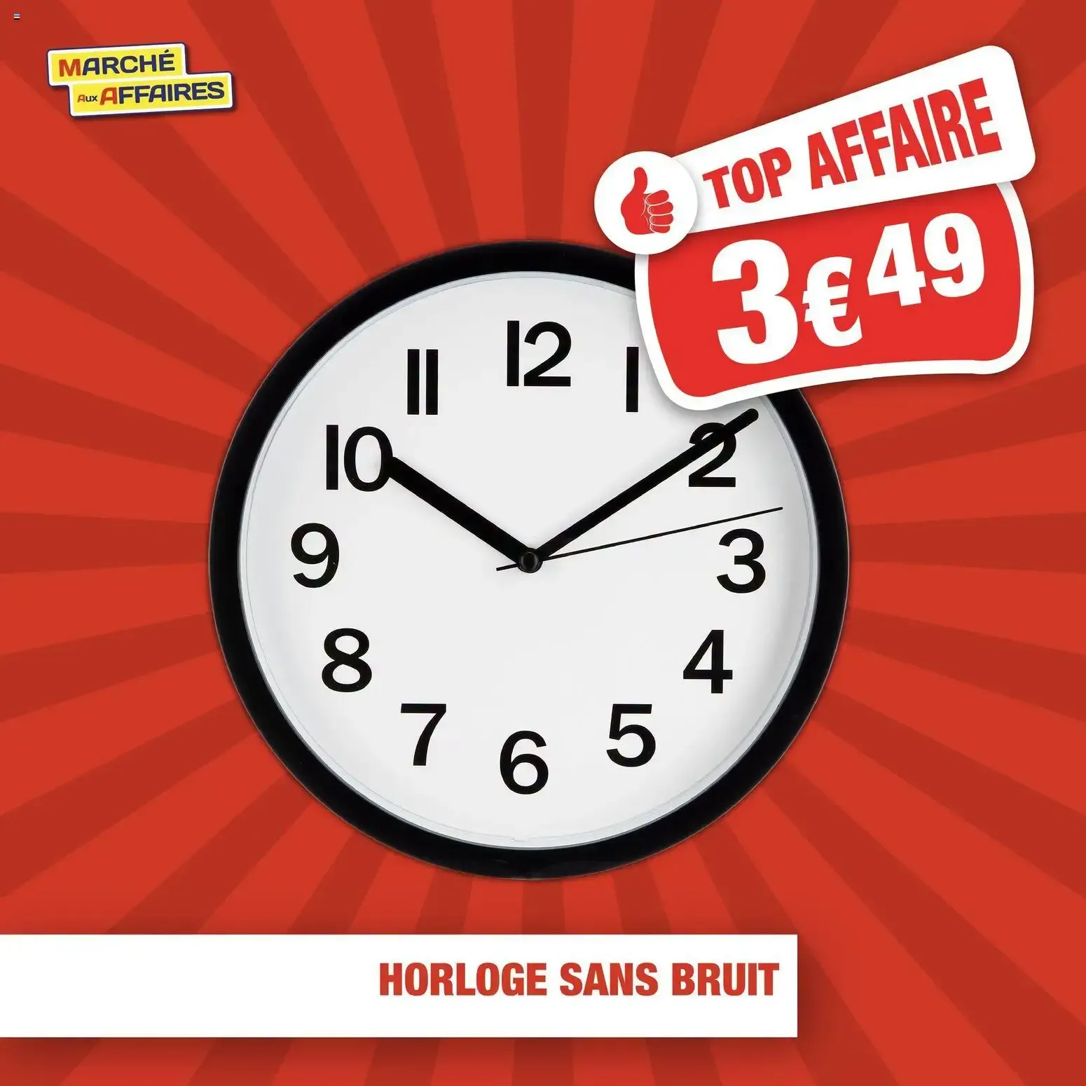 Marché Aux Affaires - Horloge sans bruit du 17 août au 24 août 2026 - Catalogue page 1