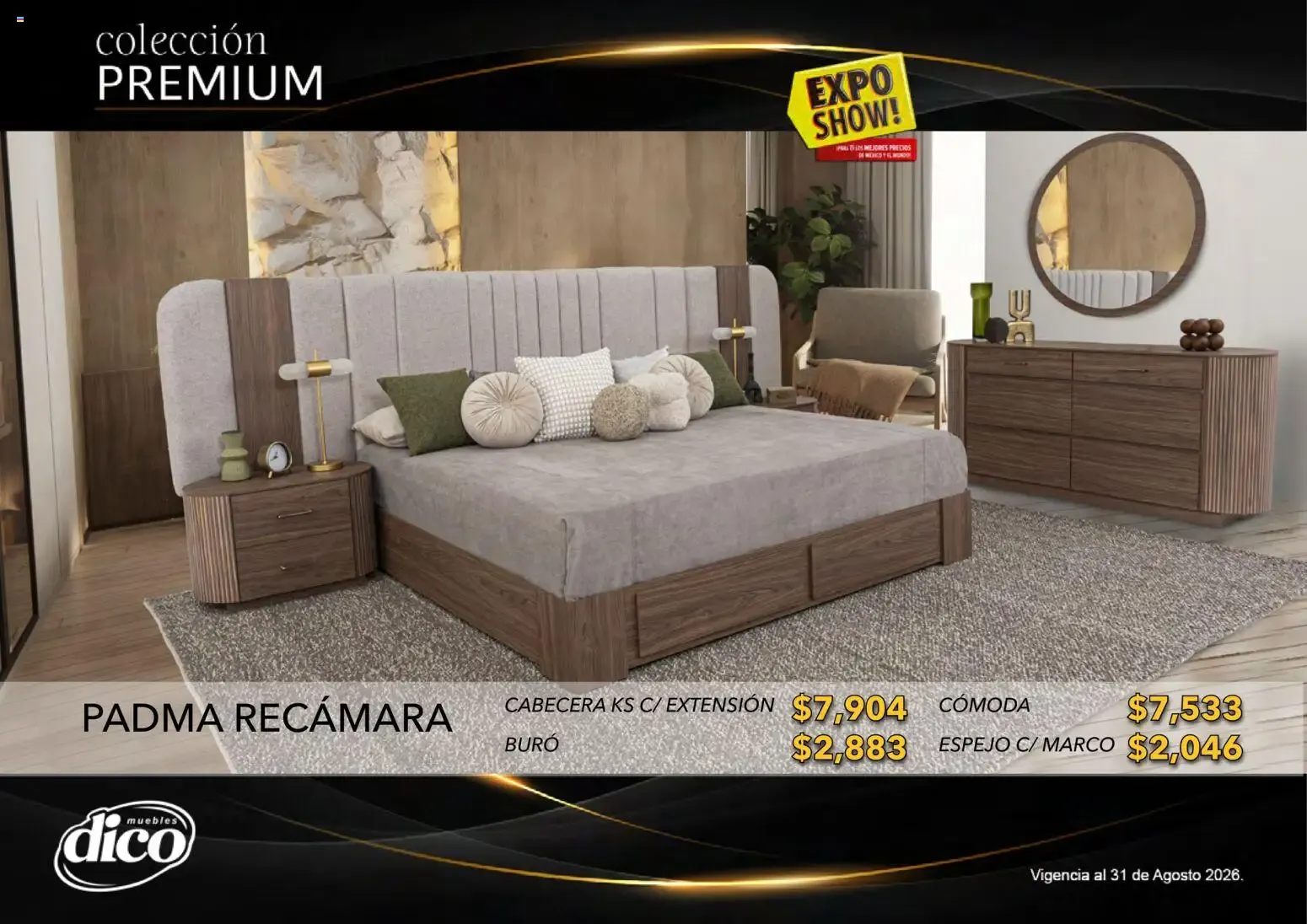 Catálogo de Muebles Dico Catálogo: Colección Premium y Expo Show! 1 de agosto al 31 de agosto 2026 - Pagina 15