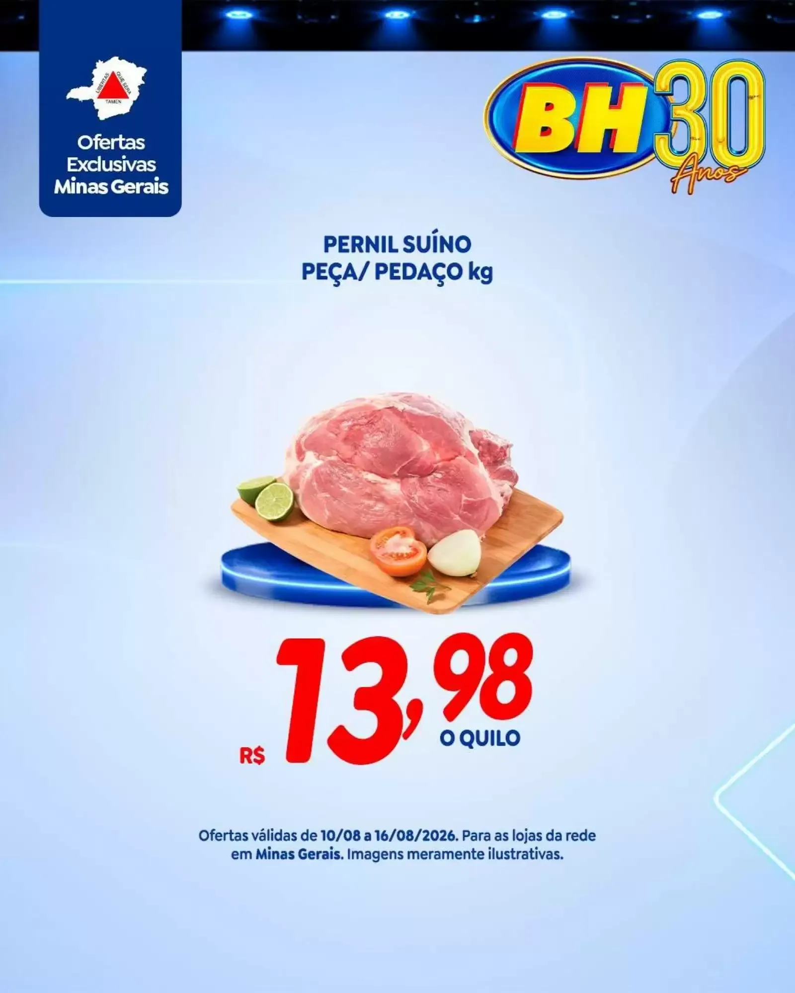 Encarte de BH 30 Anos Ofertas Exclusivas Minas Gerais 10 de agosto até 16 de agosto 2026 - Pagina 3